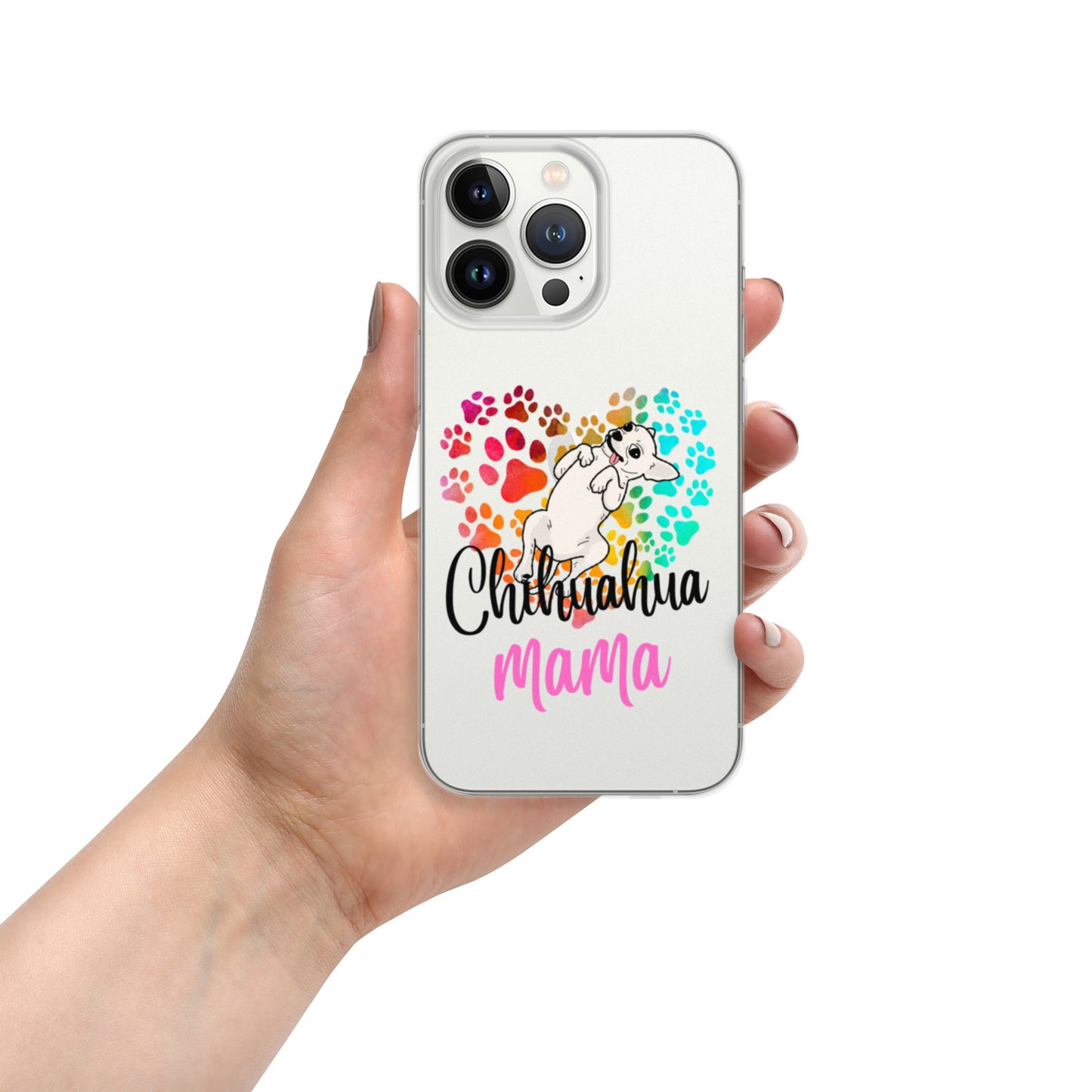 Chihuahua Mama Clear Case for iPhone®
