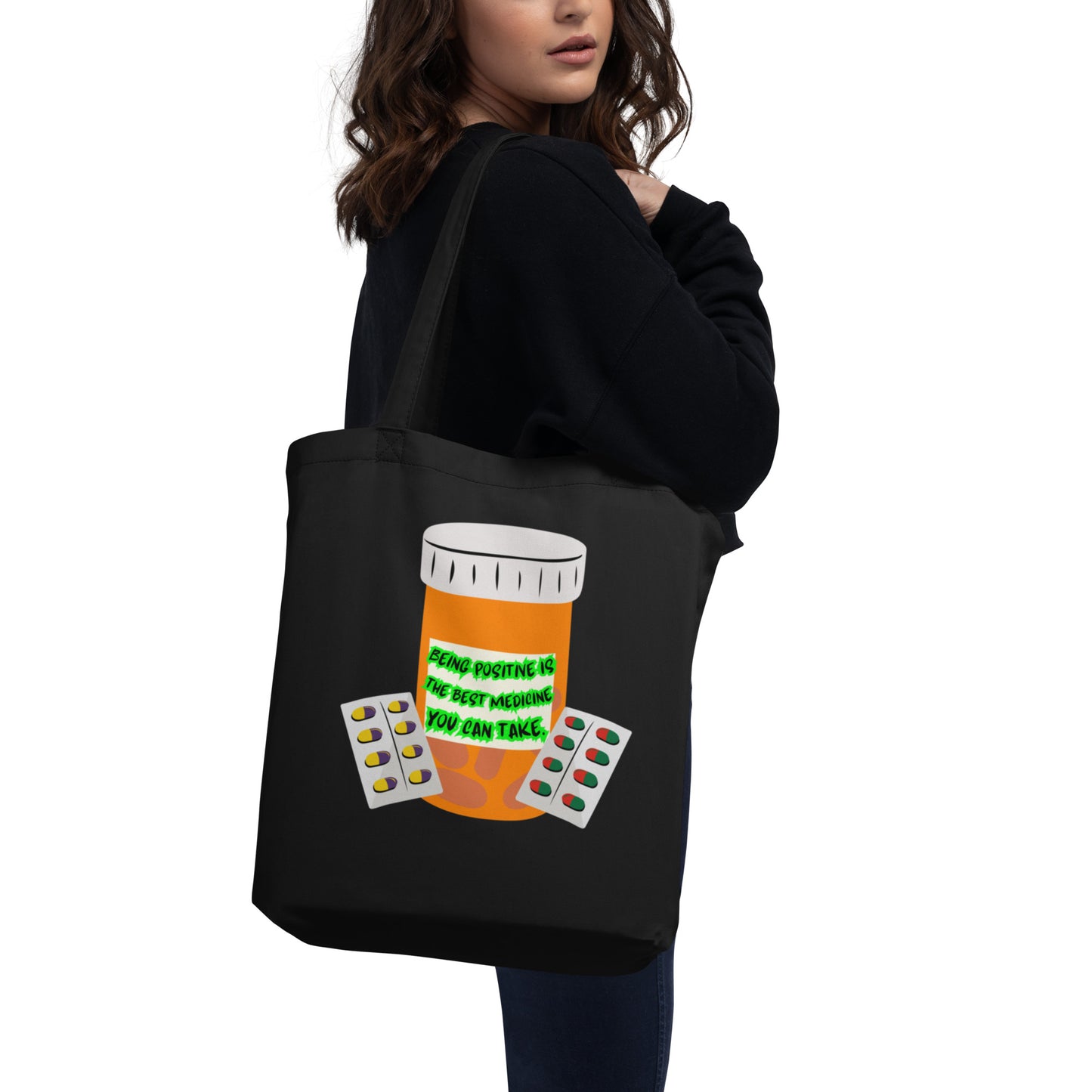 Being positive Eco Tote Bag