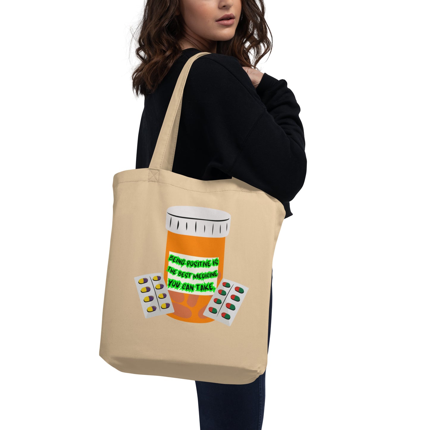 Being positive Eco Tote Bag