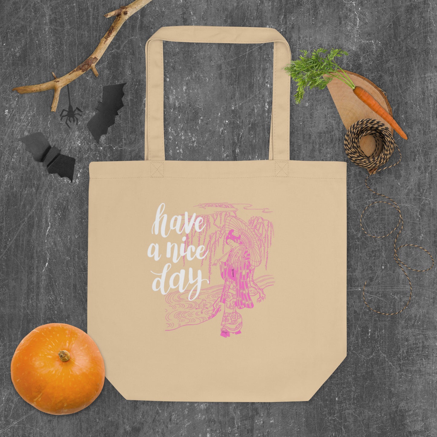 Have a Nice Day Eco Tote Bag