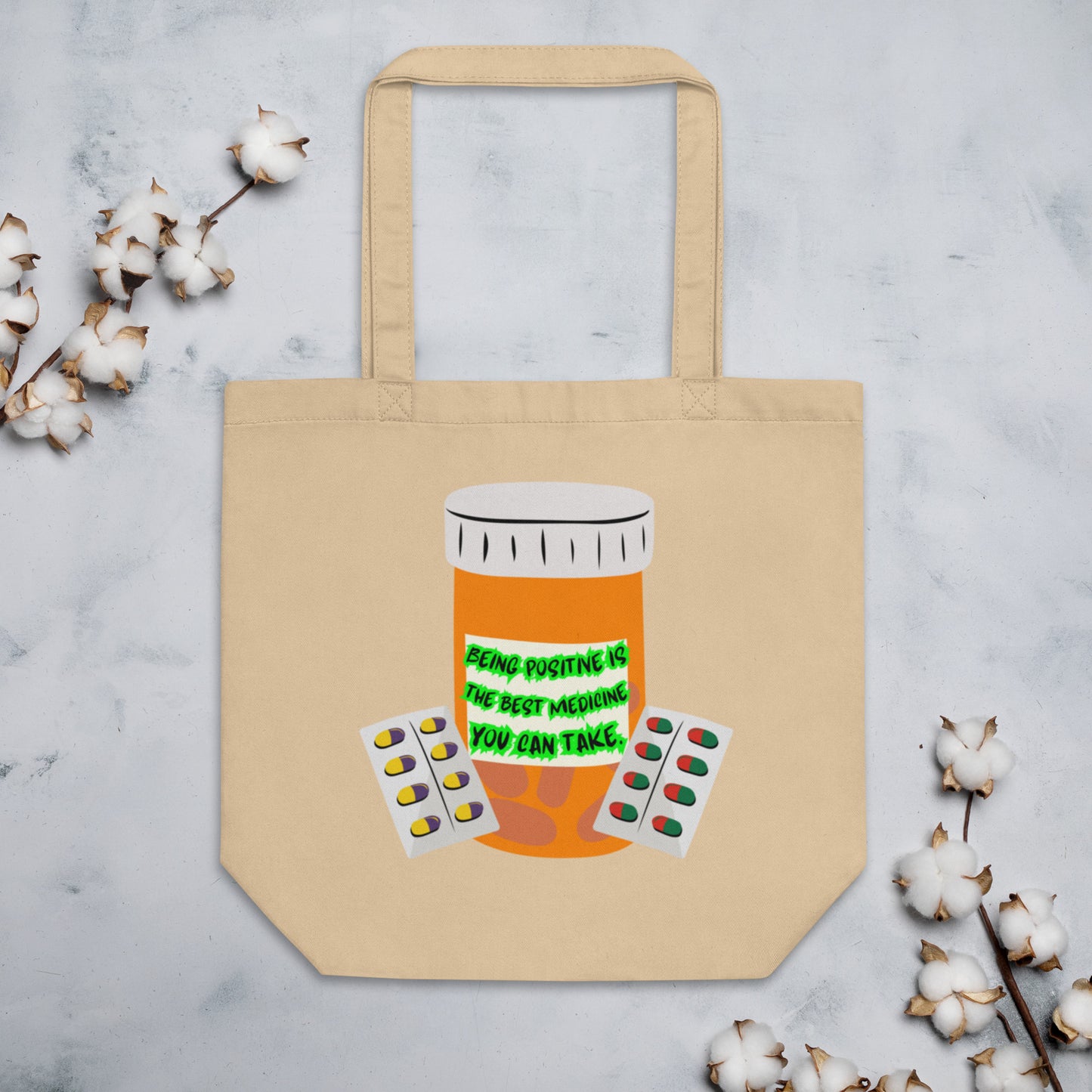 Being positive Eco Tote Bag