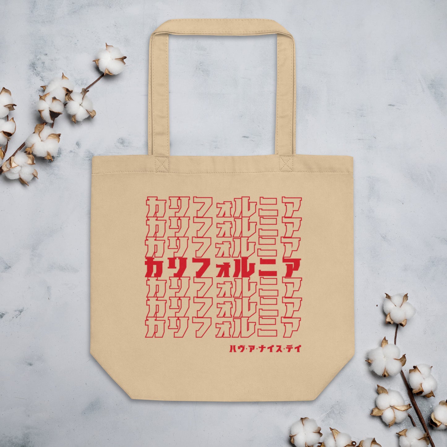 California, Japanese, Katakana, Nihongo, Have a good day Eco Tote Bag
