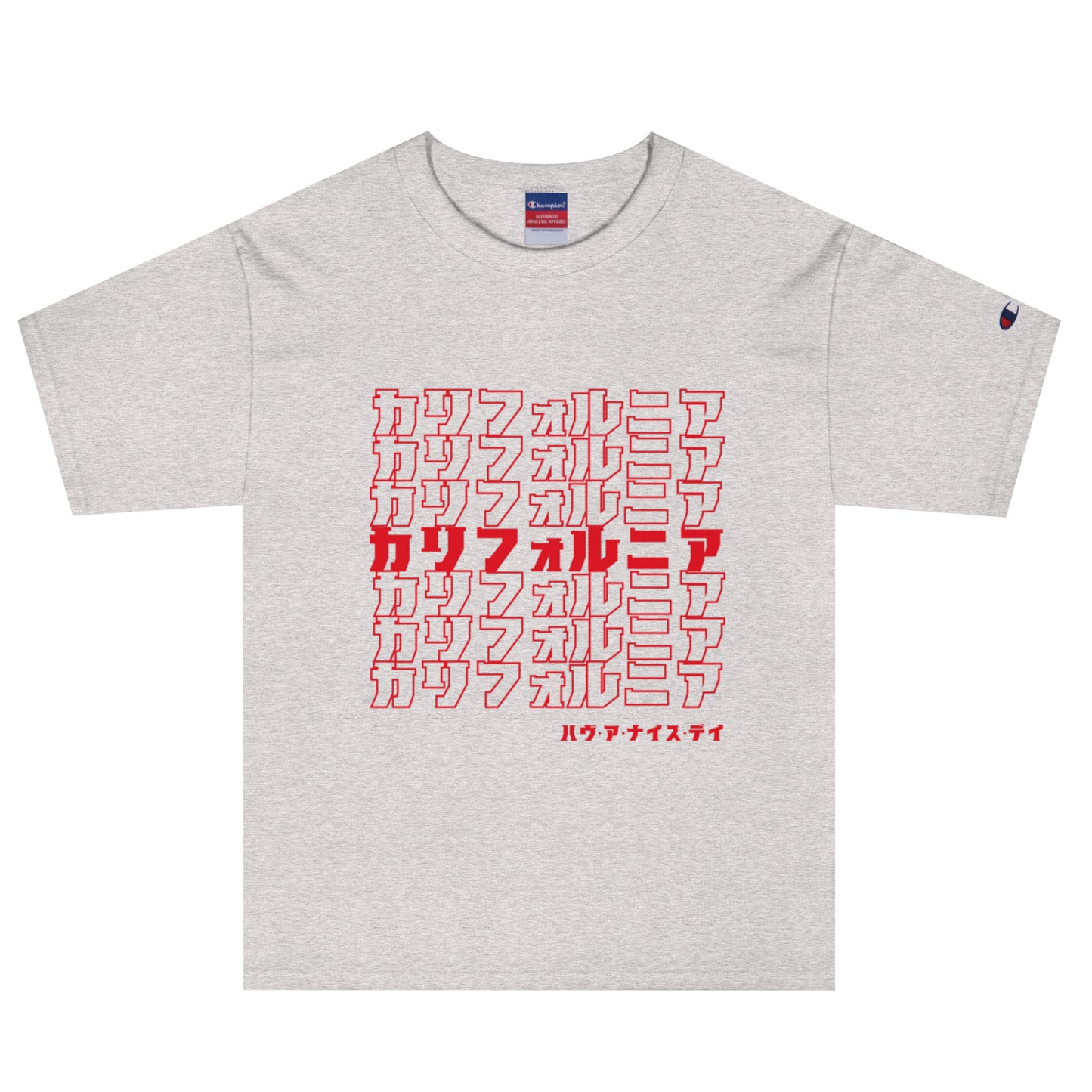 California, Japanese, Katakana, Nihongo, Have a good day Champion T-Shirt