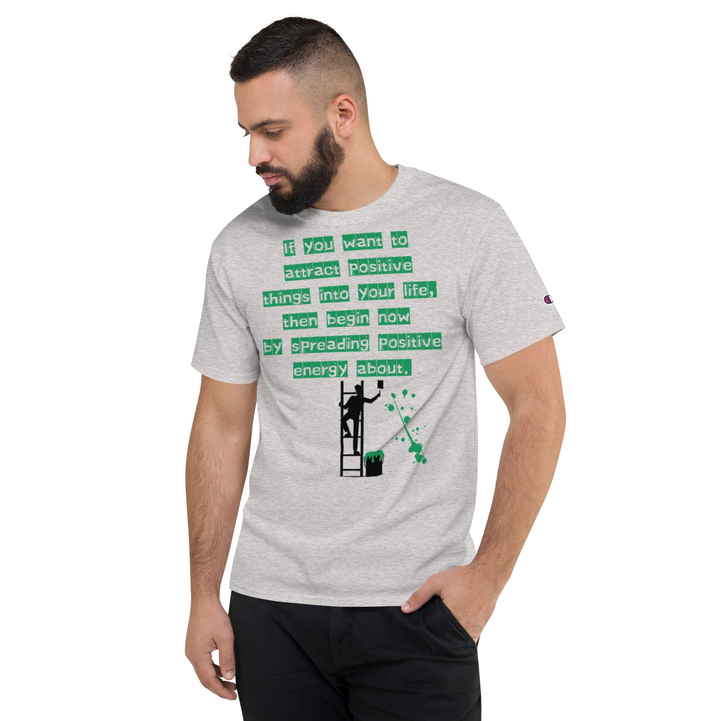 If you want to attract positive things into your life, Champion T-Shirt