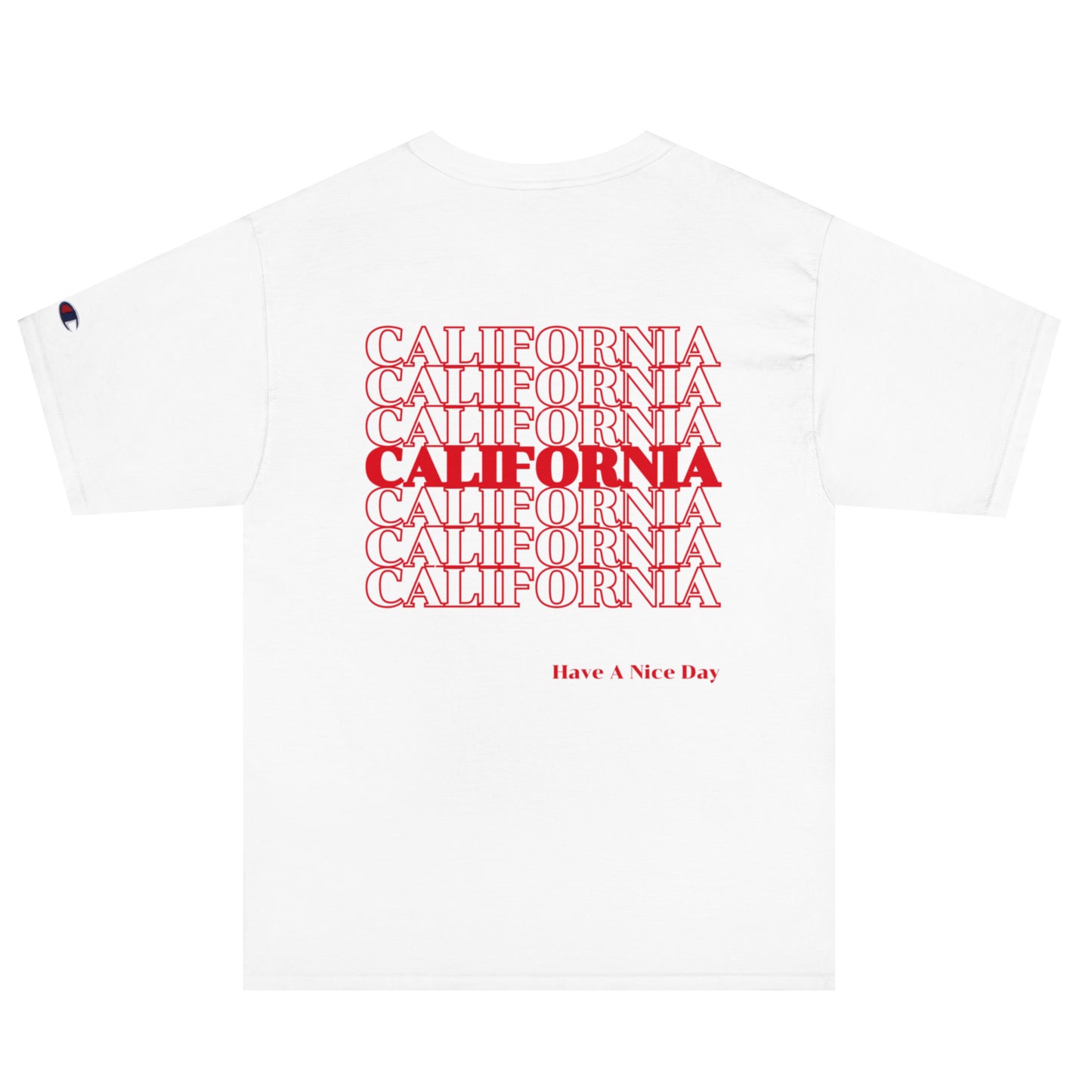 California, Japanese, Katakana, Nihongo, Have a good day Champion T-Shirt