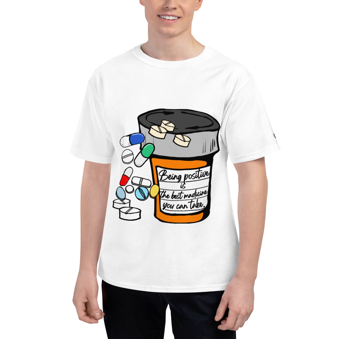 Being positive is the best medicine you can take. Men's Champion T-Shirt