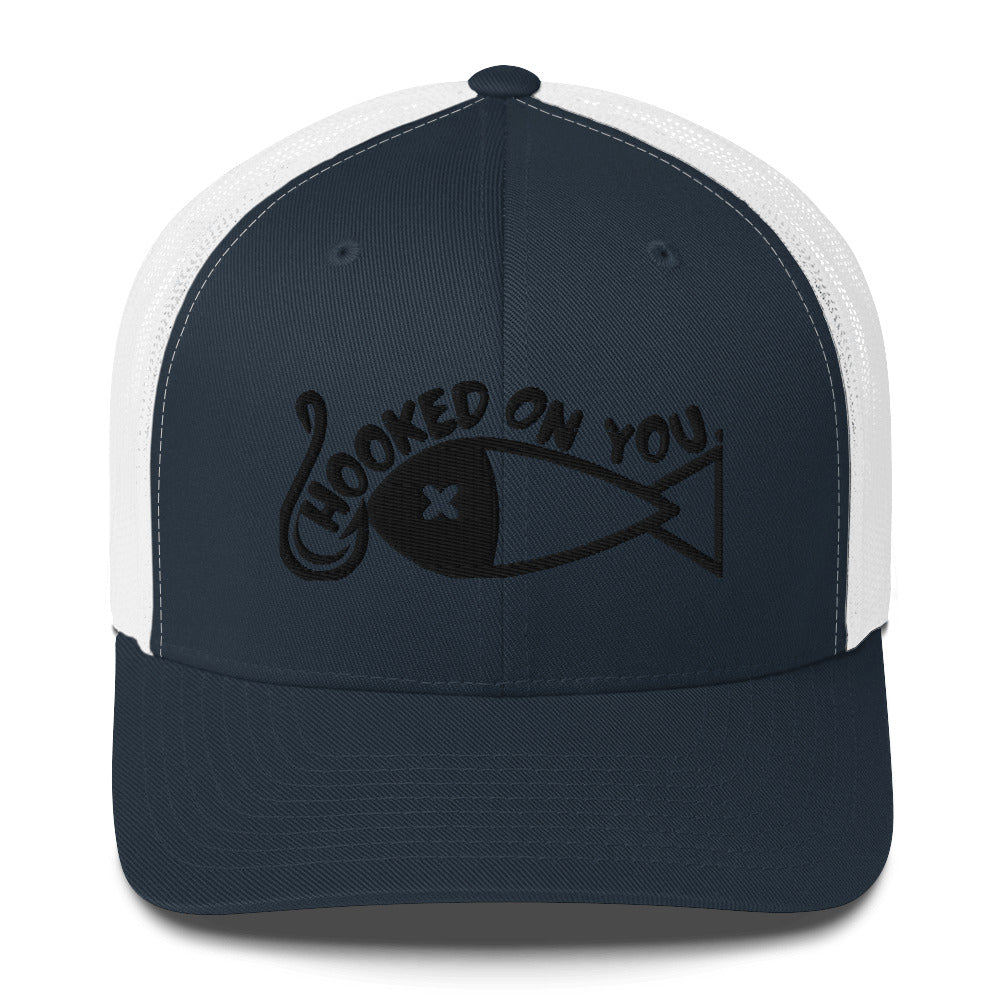 Hooked on you Trucker Cap