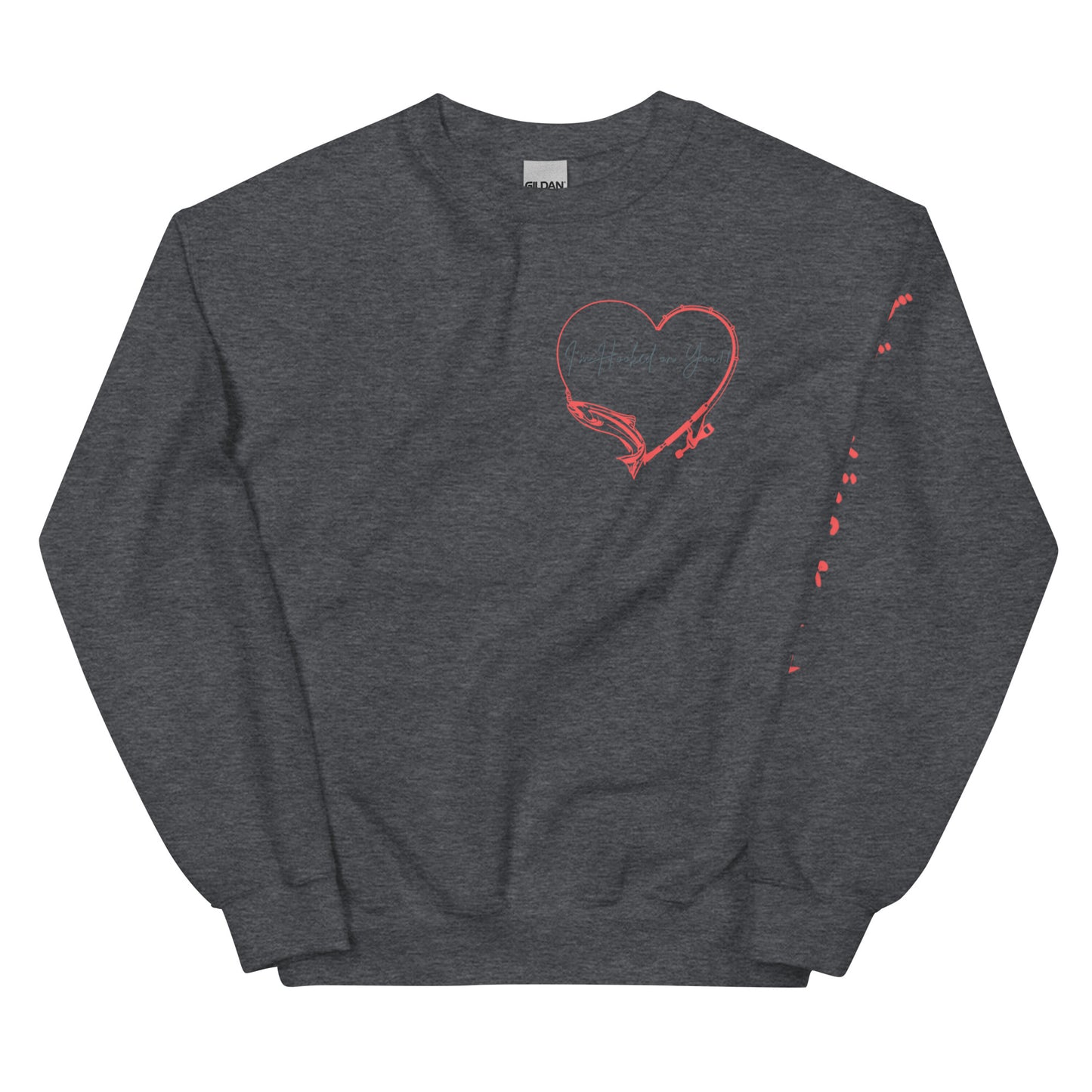 Hooked on you Unisex Sweatshirt