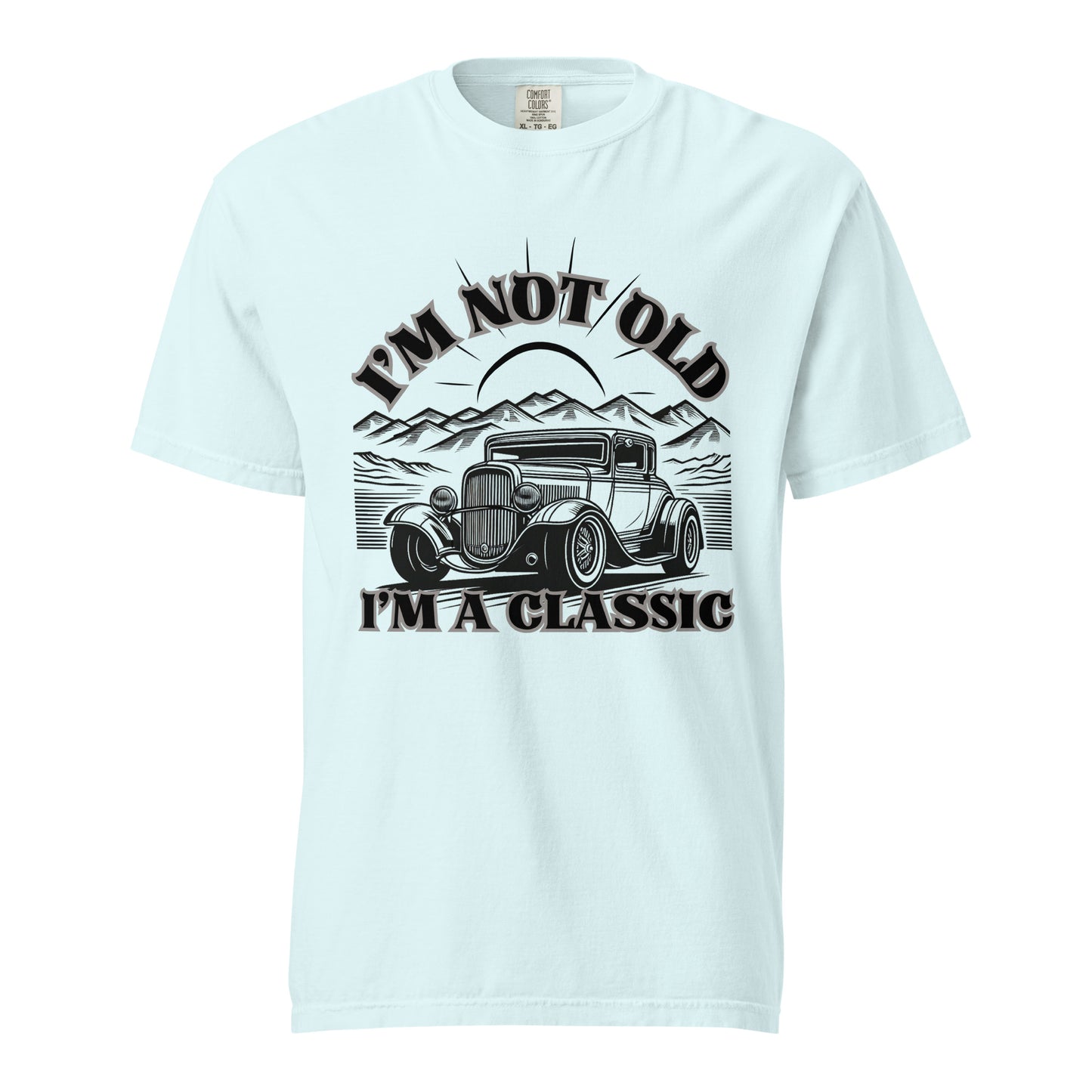 I'm Not Old I'm a Classic ,Vintage Car Fan , T-shirt Gift, Retro Vintage, Unisex garment-dyed heavyweight t-shirt