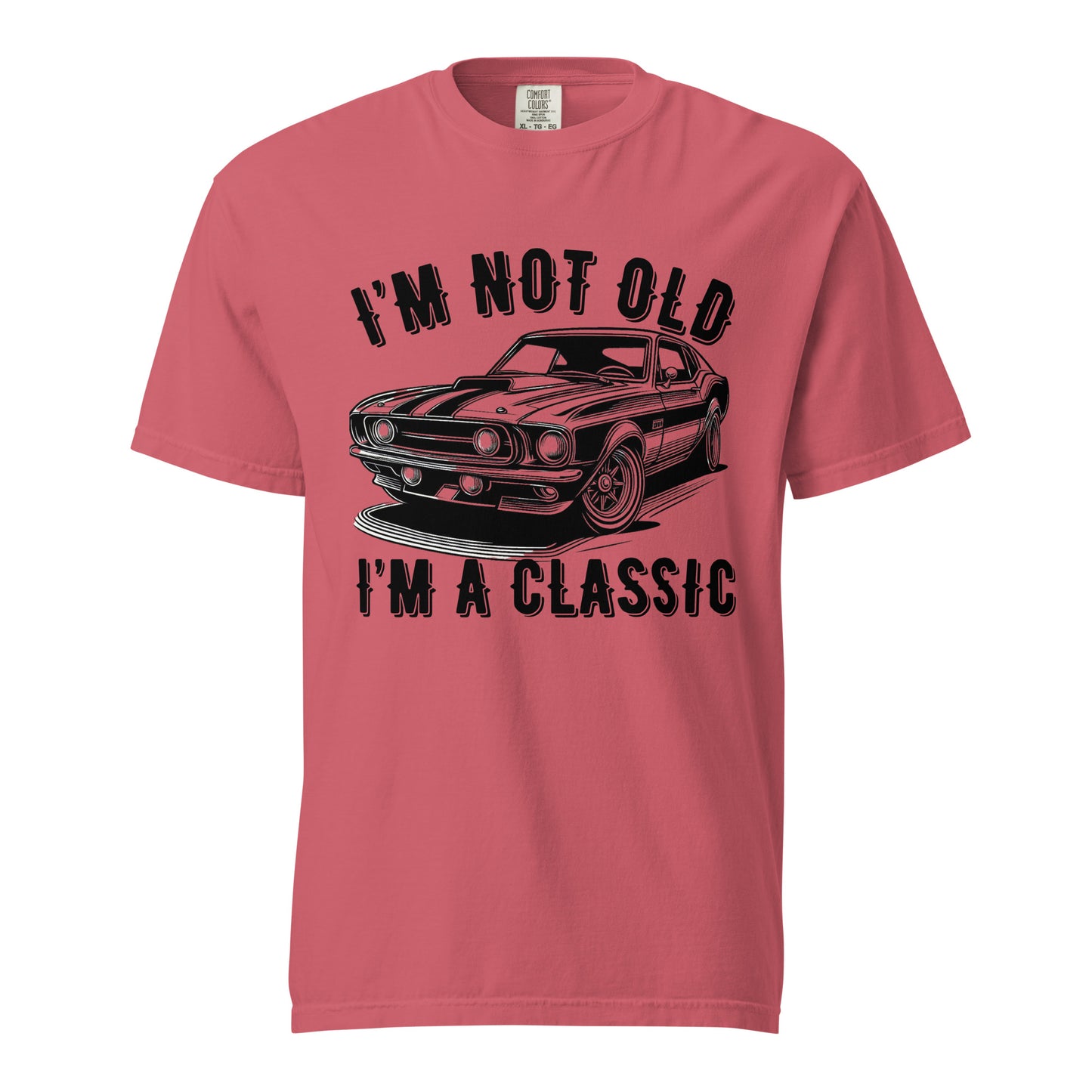 I'm Not Old I'm a Classic, Vintage Car Fan, Retro Vintage, Unisex garment-dyed heavyweight t-shirt