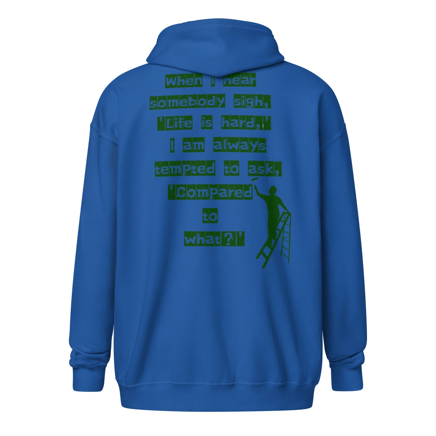 'Life is hard,' Unisex heavy blend zip hoodie
