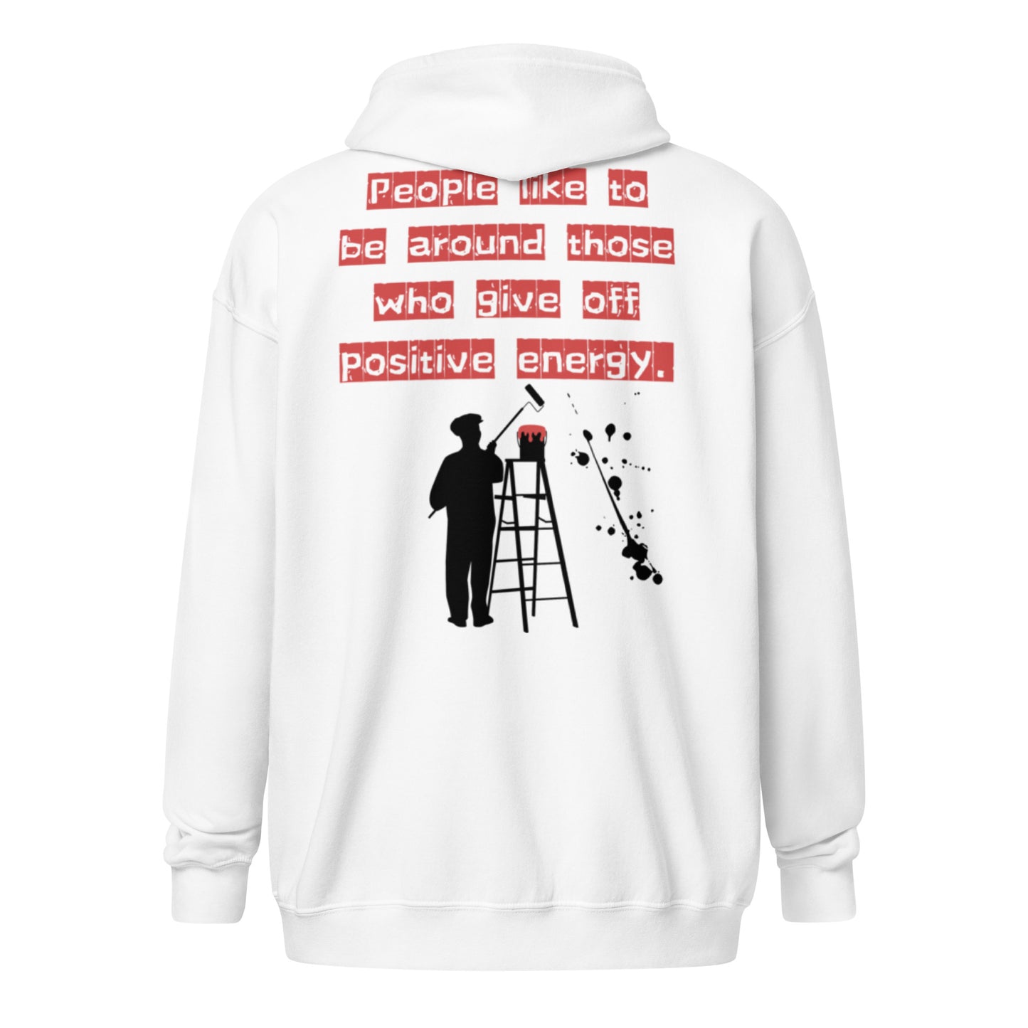People like to be around those who give off positive energy. Unisex heavy blend zip hoodie
