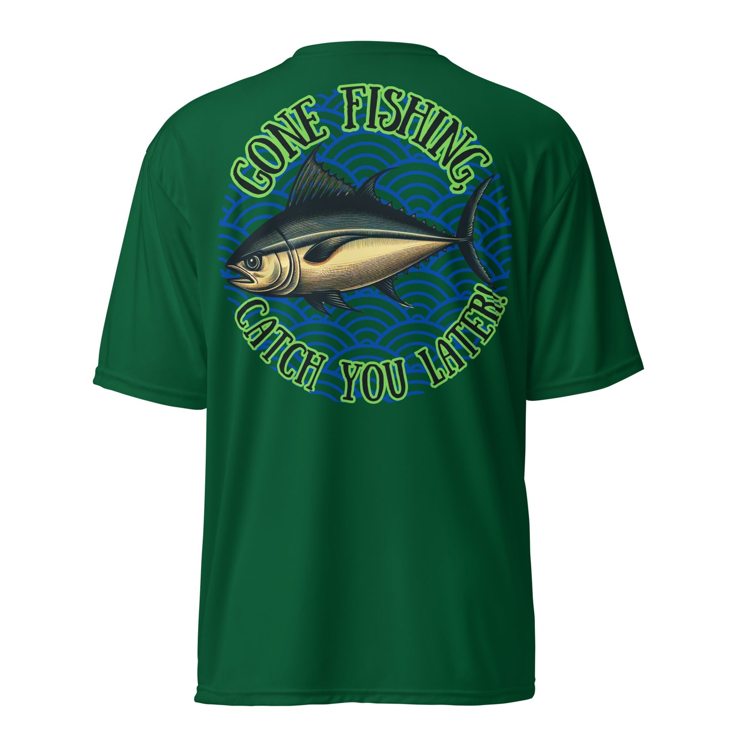 Fishing, Fishing Dad, Gone Fishing, Tuna Fishing, fishing lure, kawaii, father's day gift, Best Gift For Dad, Unisex performance crew neck t-shirt