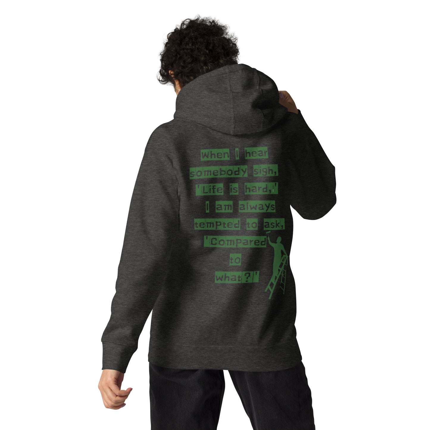 'Life is hard,' Unisex Hoodie