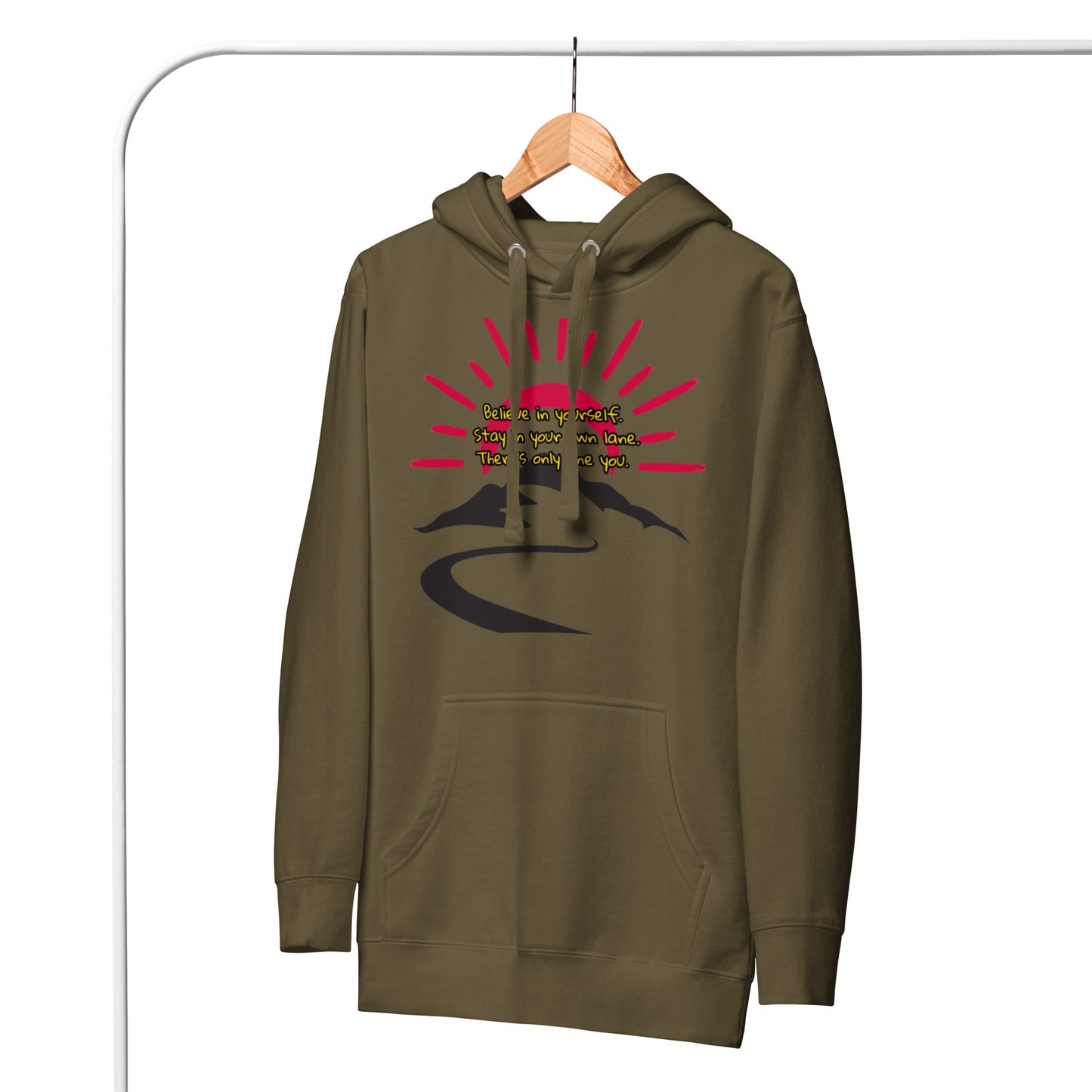 Believe in yourself. Unisex Hoodie