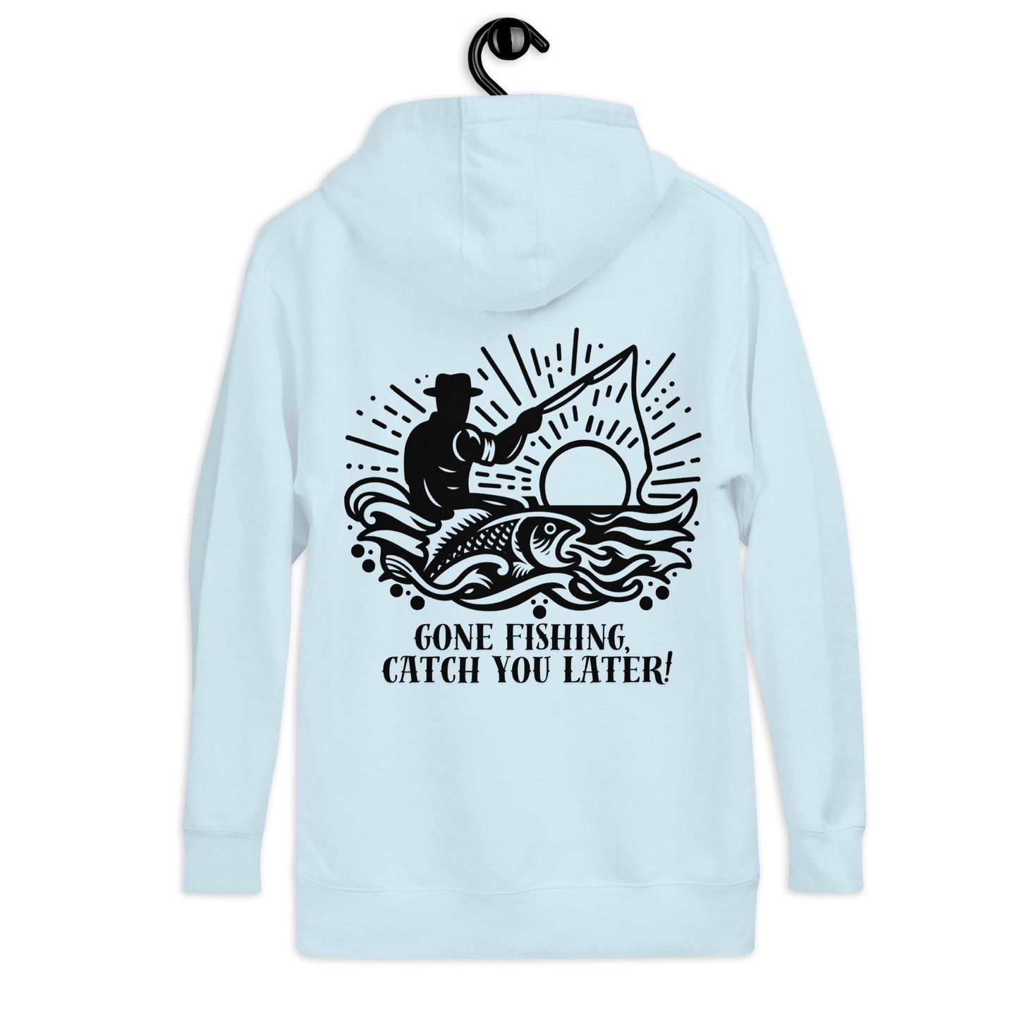 Fishing shirt, Gone Fishing, Catch You Later! Fishing Gifts, Master Baiter Shirt for Man, Fishy Tee, Husband Shirt, Dad Gift, Unisex Hoodie