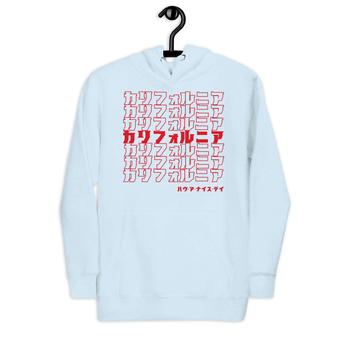 California, Japanese, Katakana, Nihongo, Have a good day Unisex Hoodie