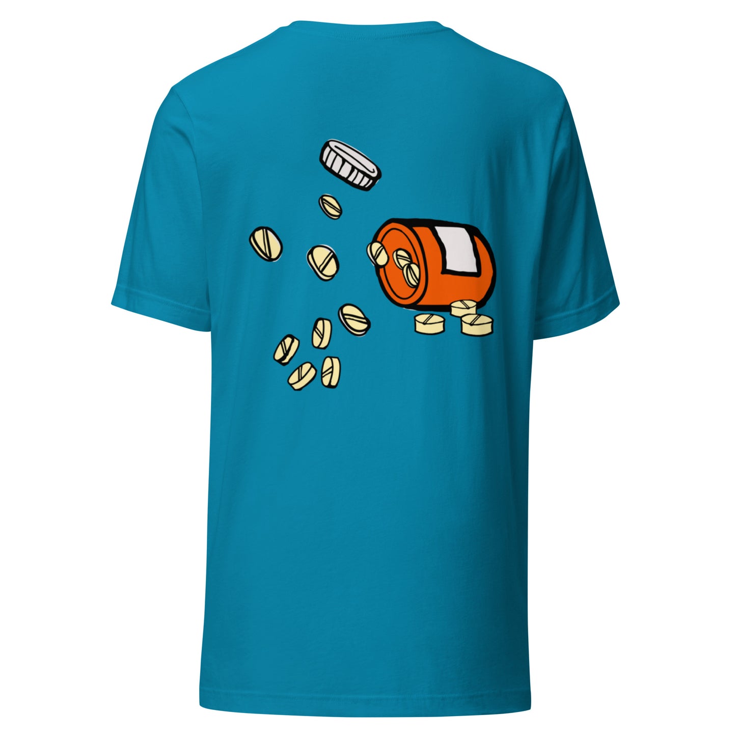 Being positive is the best medicine you can take. Unisex t-shirt