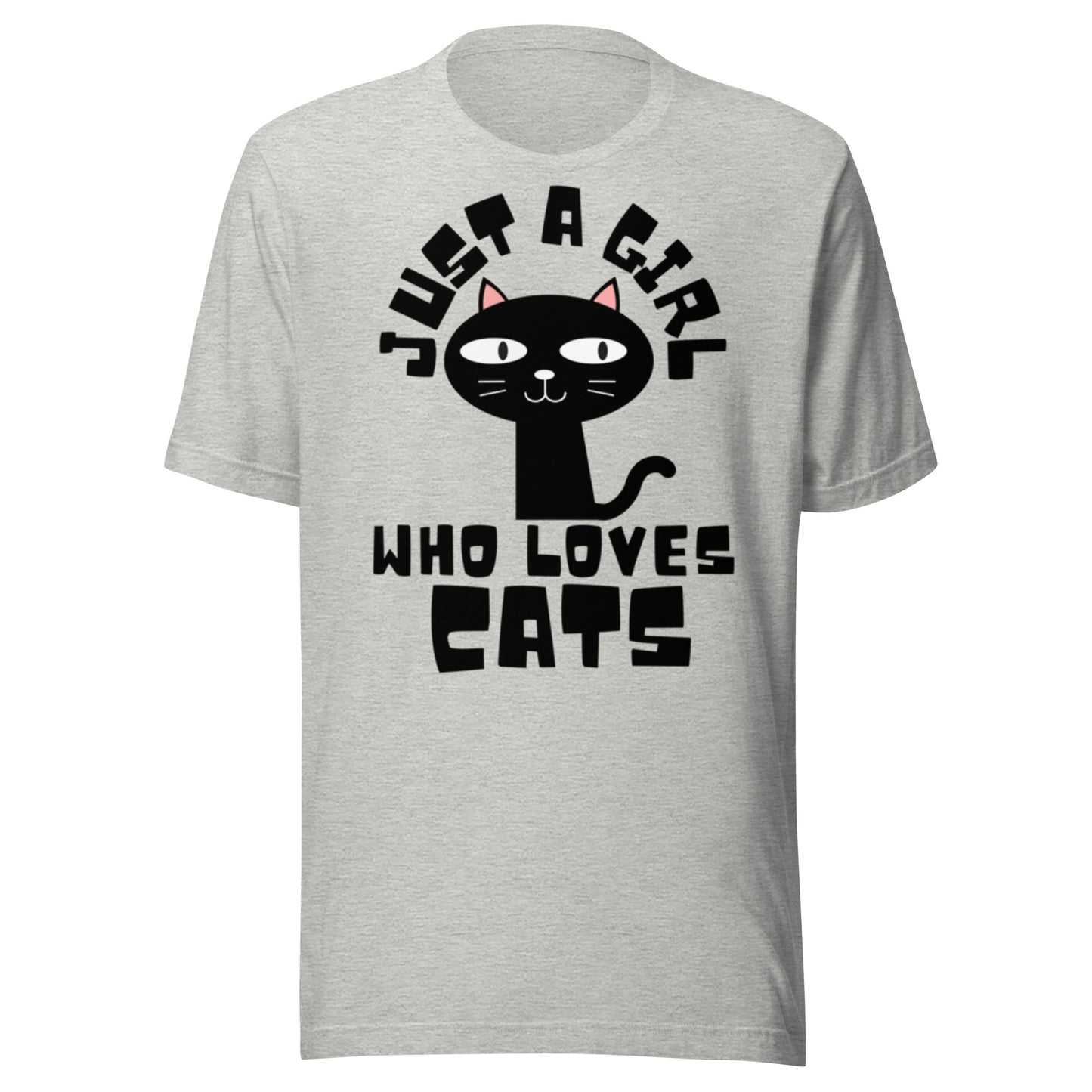 Just a Girl Who Loves Cats, Unisex t-shirt