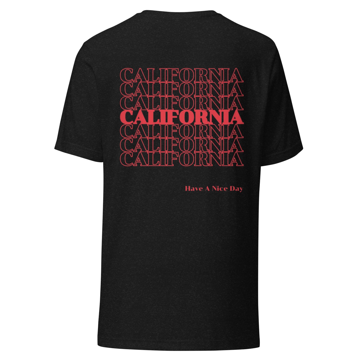 California, Japanese, Katakana, Nihongo, Have a good day Unisex t-shirt