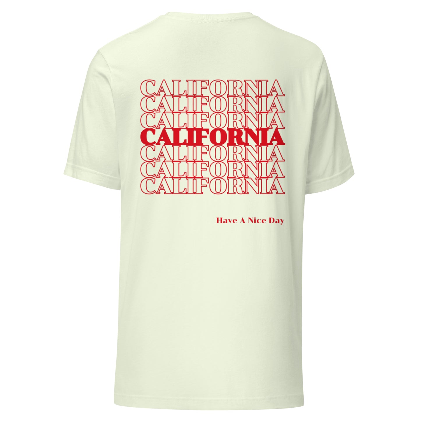 California, Japanese, Katakana, Nihongo, Have a good day Unisex t-shirt