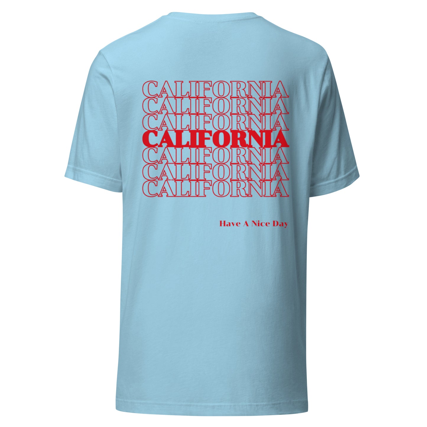 California, Japanese, Katakana, Nihongo, Have a good day Unisex t-shirt