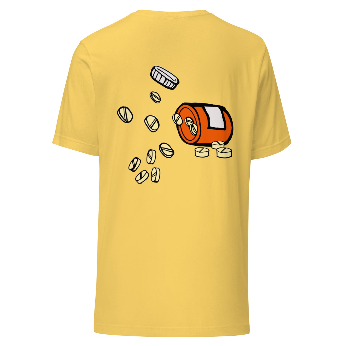 Being positive is the best medicine you can take. Unisex t-shirt