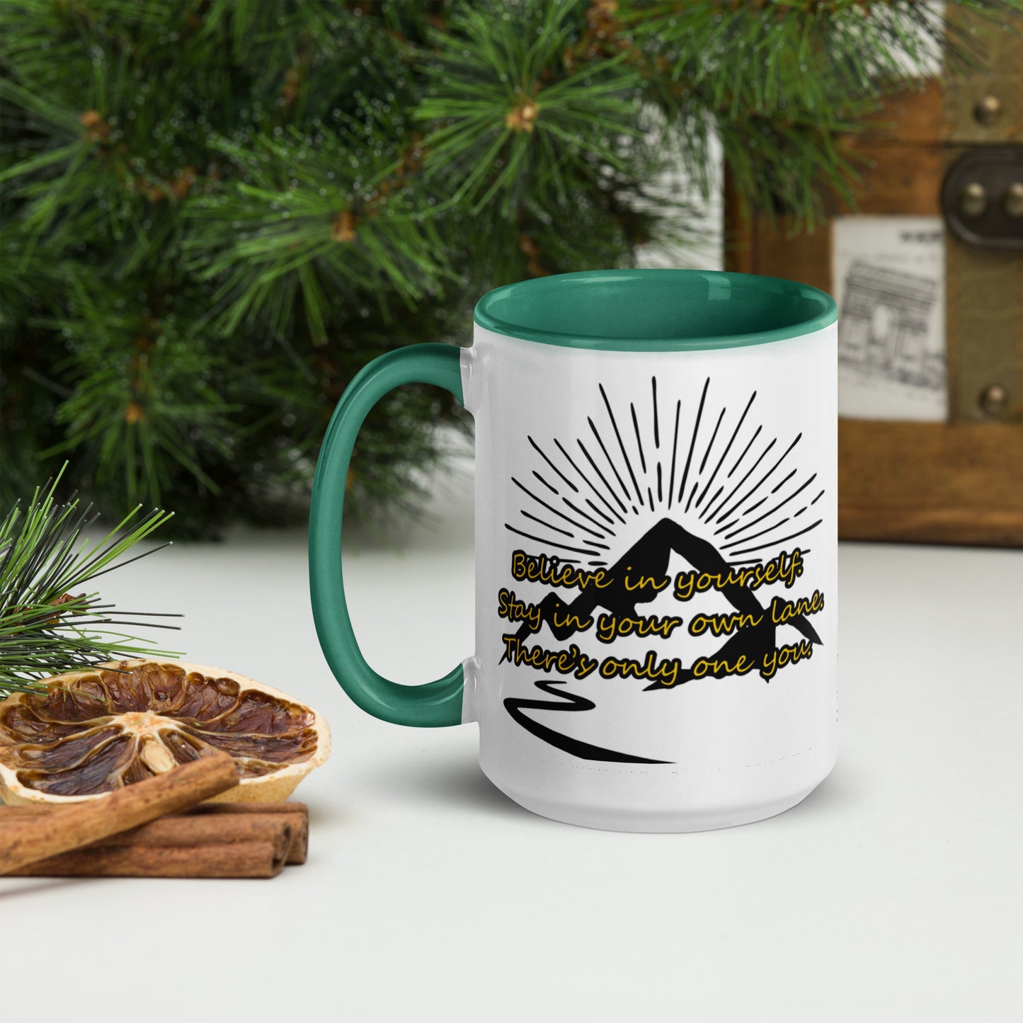 Believe in yourself. Mug with Color Inside