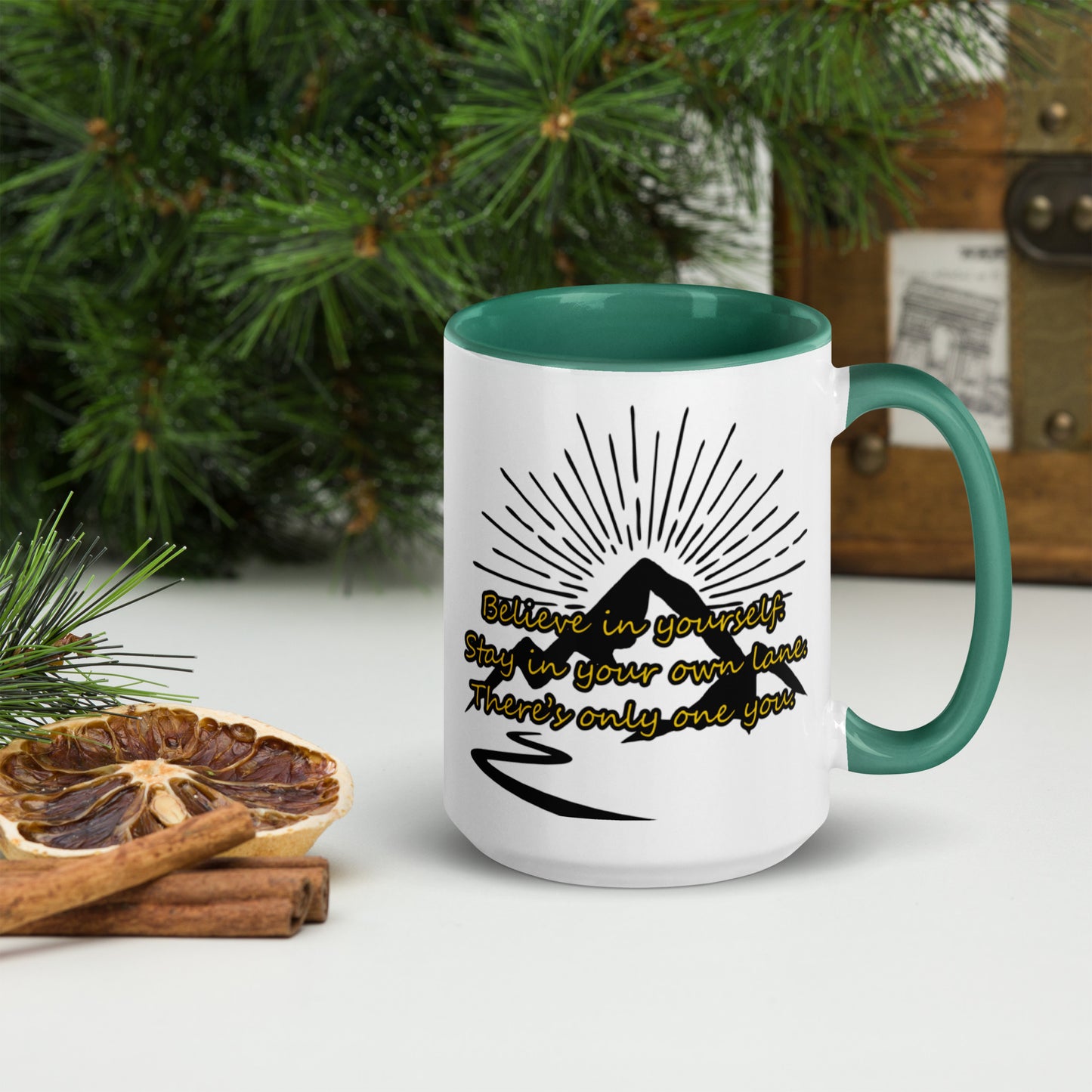 Believe in yourself. Mug with Color Inside