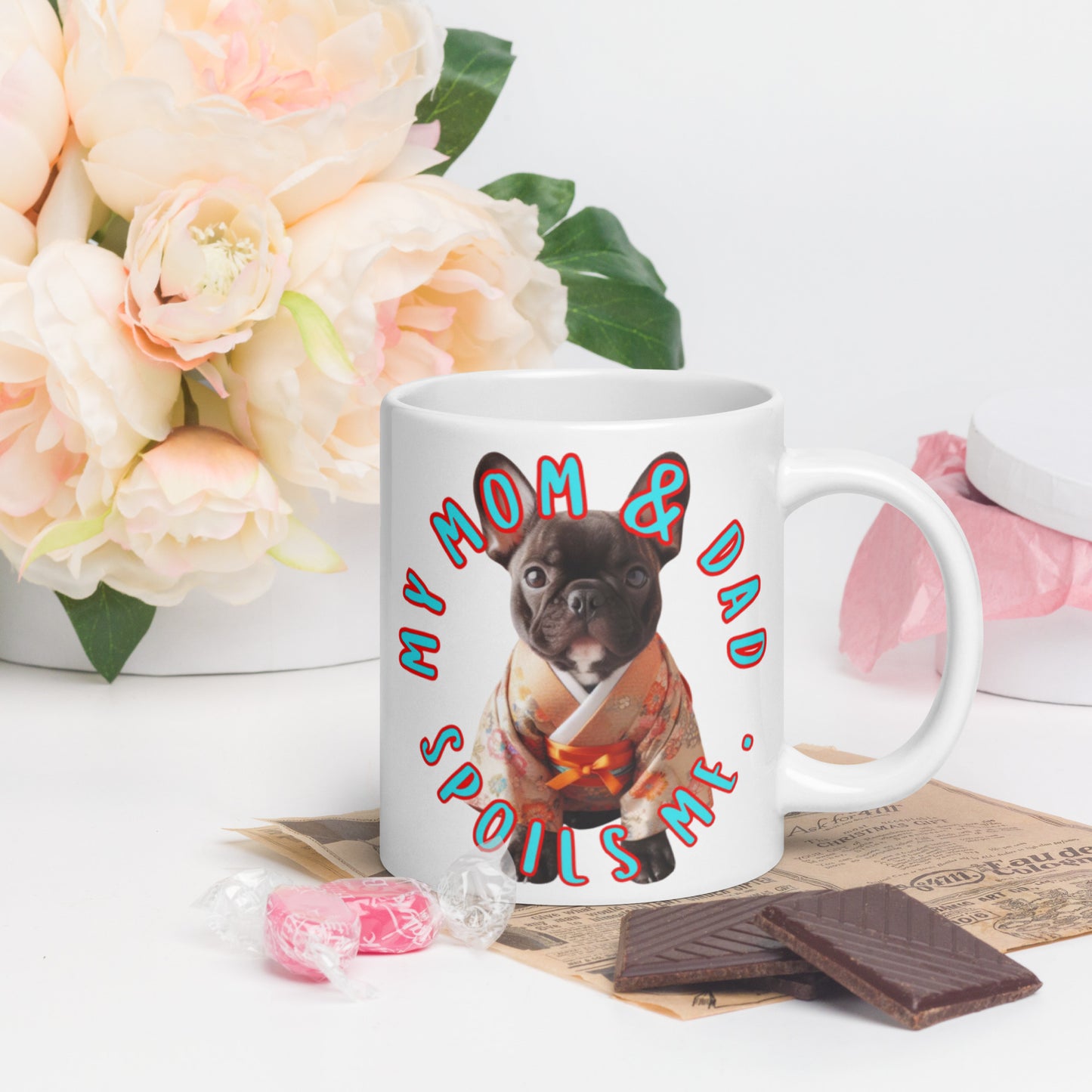 French bulldog, Frenchie Gift, Frenchie mama, my mom & dad spoils me, White glossy mug