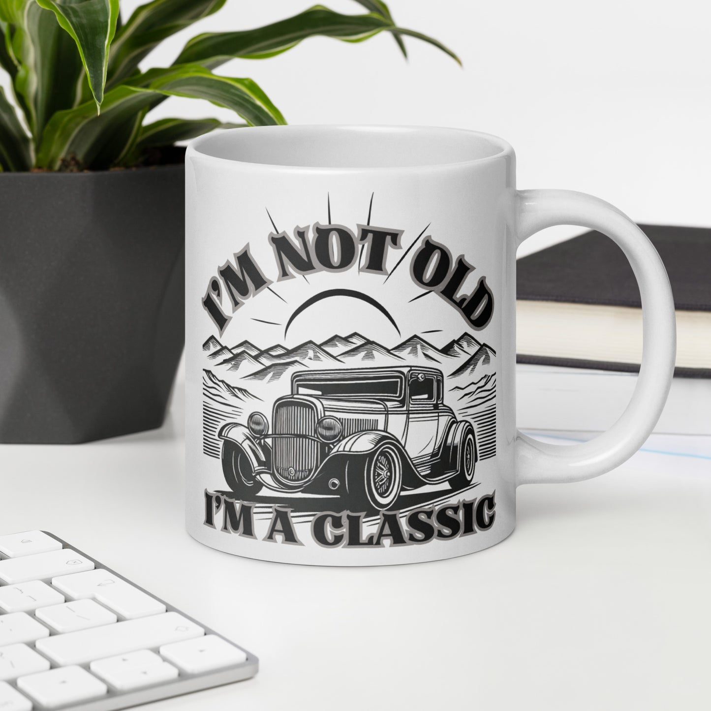I'm Not Old I'm a Classic. This funny message Mug is perfect as a gift for fathers, husbands, and grandfathers! I'm Not Old I'm a Classic. This funny classic car fan Mug makes a perfect gift for anyone who loves old timers and classic cars and a big fan of old timers.