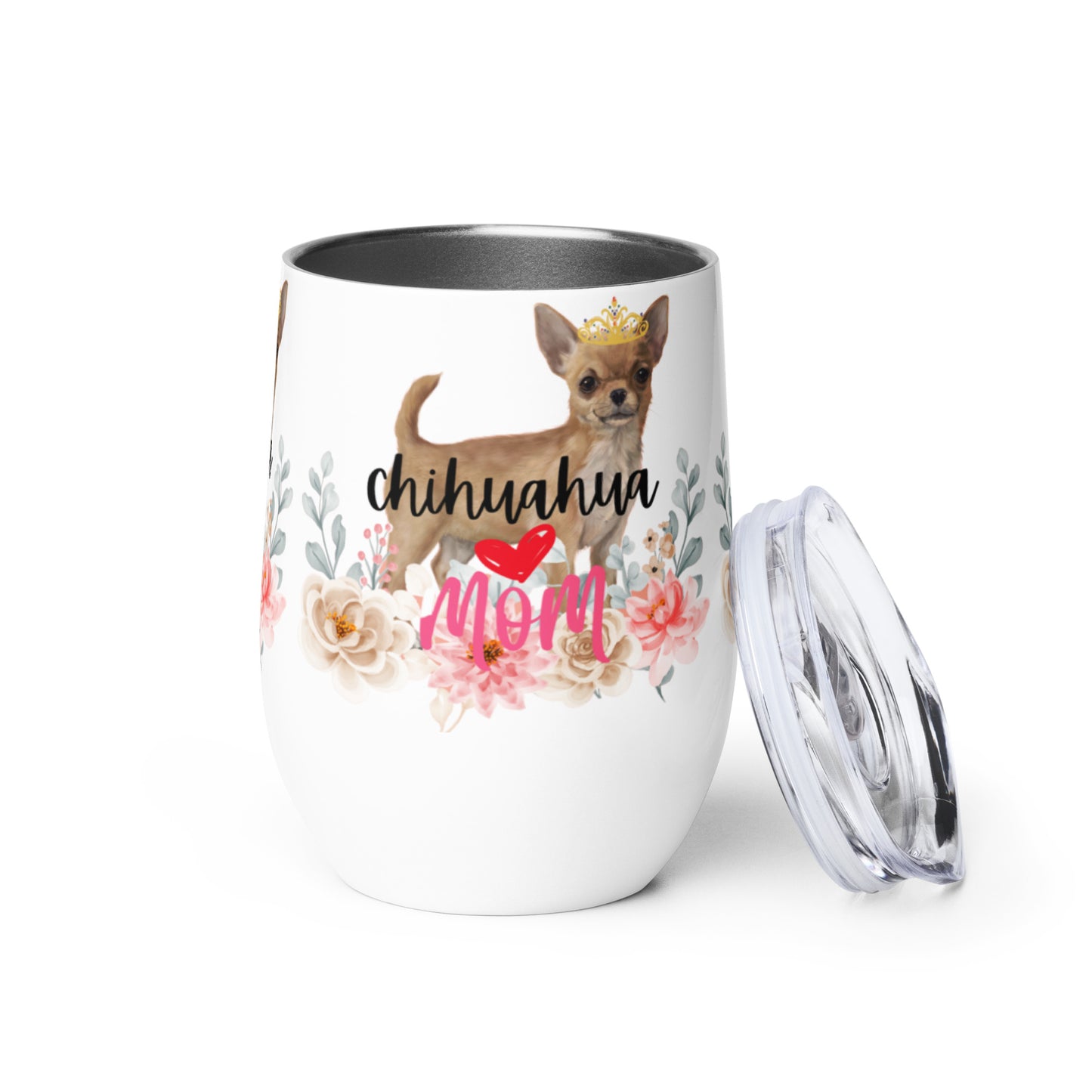 Chihuahua mom Wine tumbler