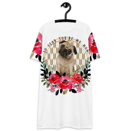 Pug Dog Mom T-shirt dress