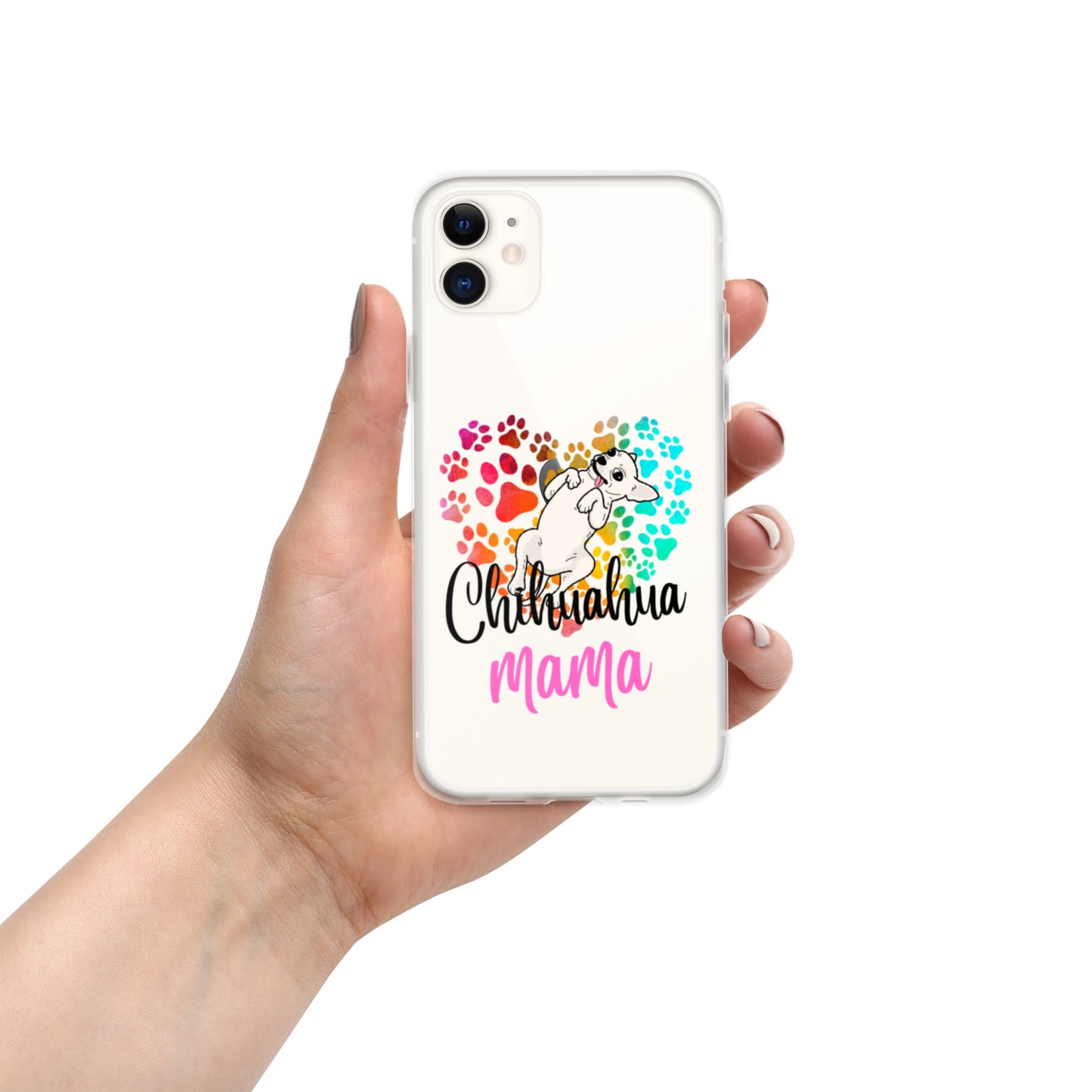 Chihuahua Mama  Clear Case for iPhone®