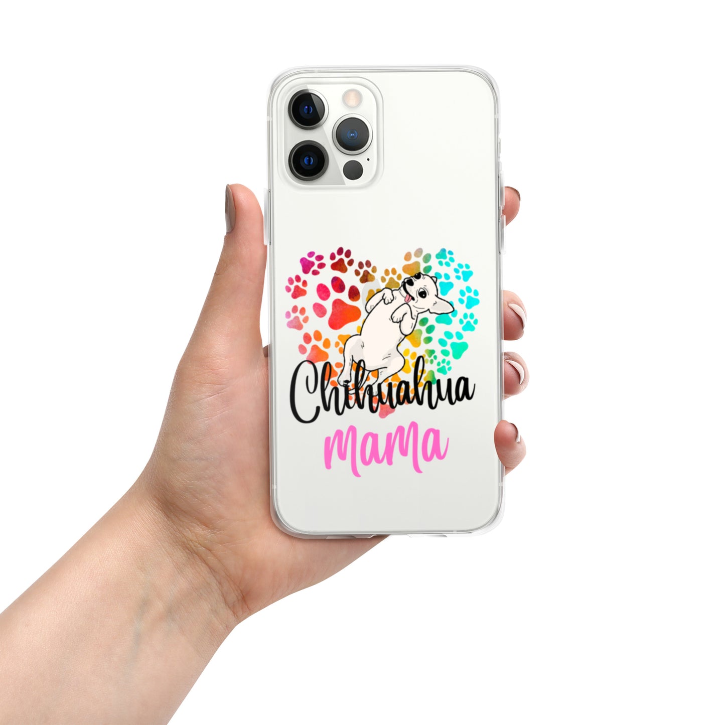 Chihuahua Mama  Clear Case for iPhone®