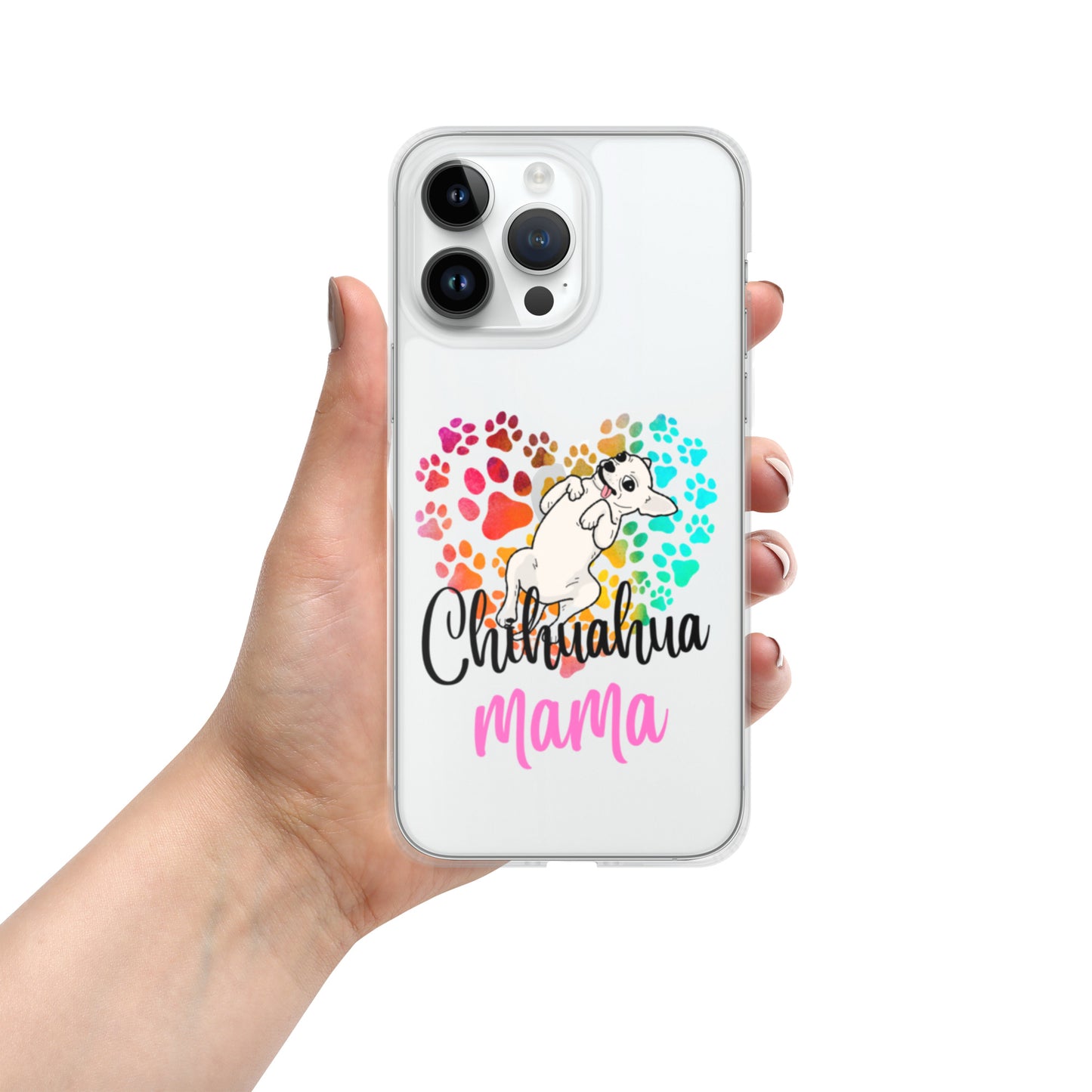 Chihuahua Mama  Clear Case for iPhone®