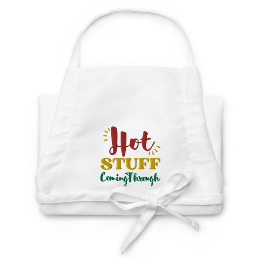 Chef Apron, Stuff Apron, Hot Stuff Coming Through, Food Worker Apron Embroidered Apron
