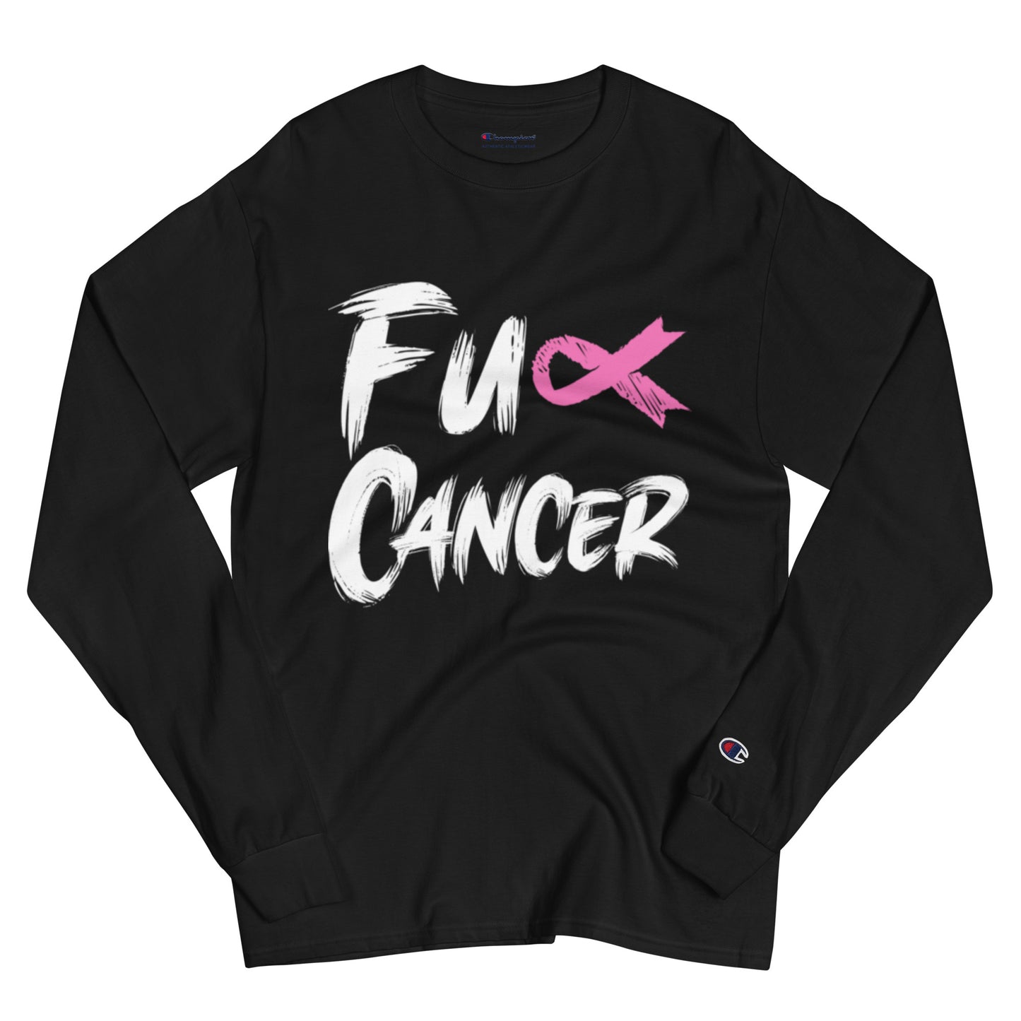 Fuck Cancer, Cancer Survivor Gift, Champion Long Sleeve Shirt