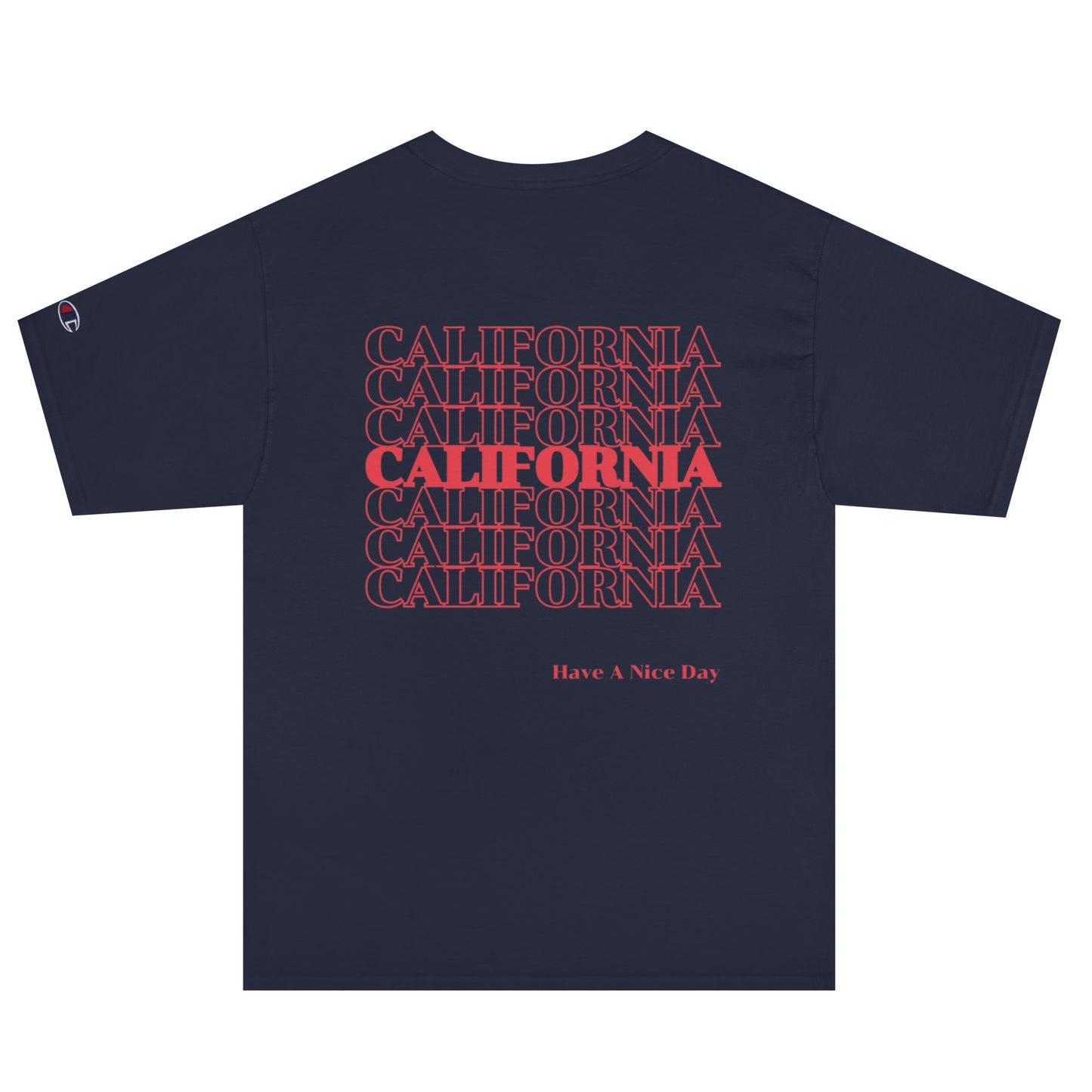 California, Japanese, Katakana, Nihongo, Have a good day Champion T-Shirt