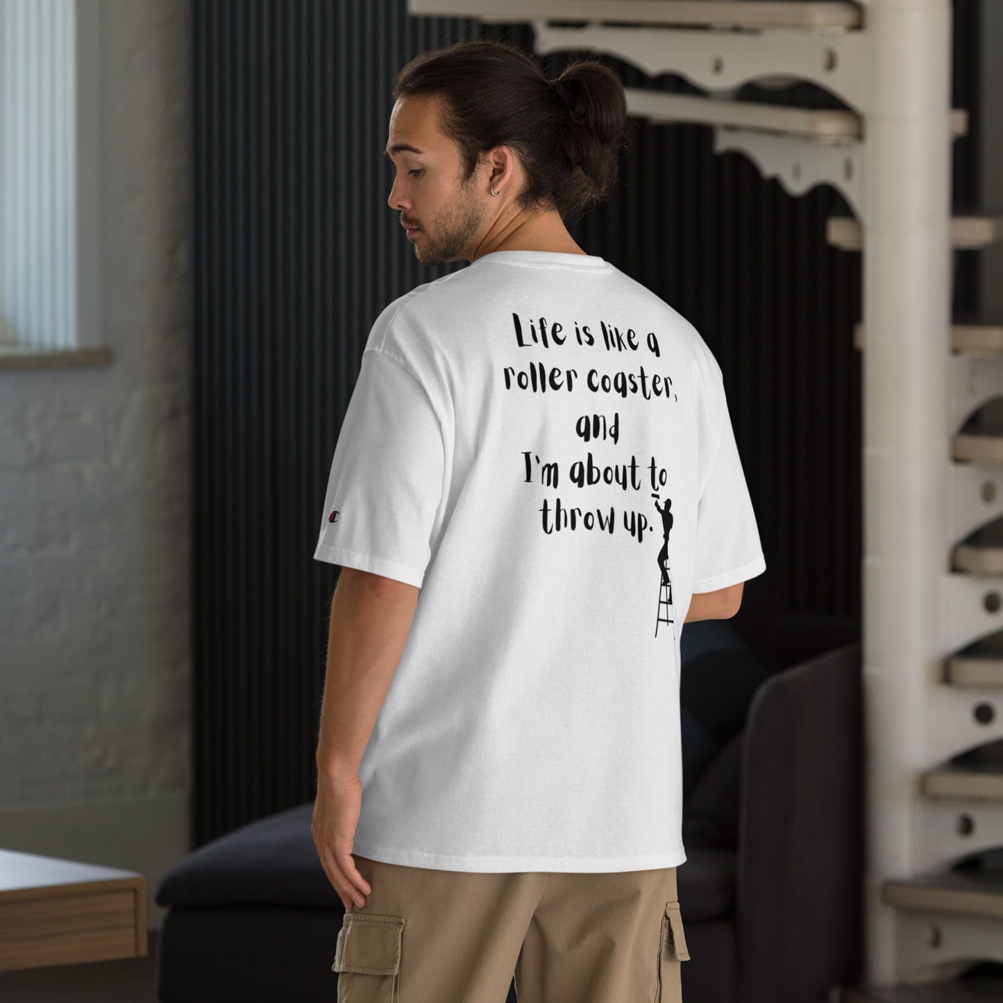 Life is like a roller coaster, and I'm about to throw up. Champion T-Shirt