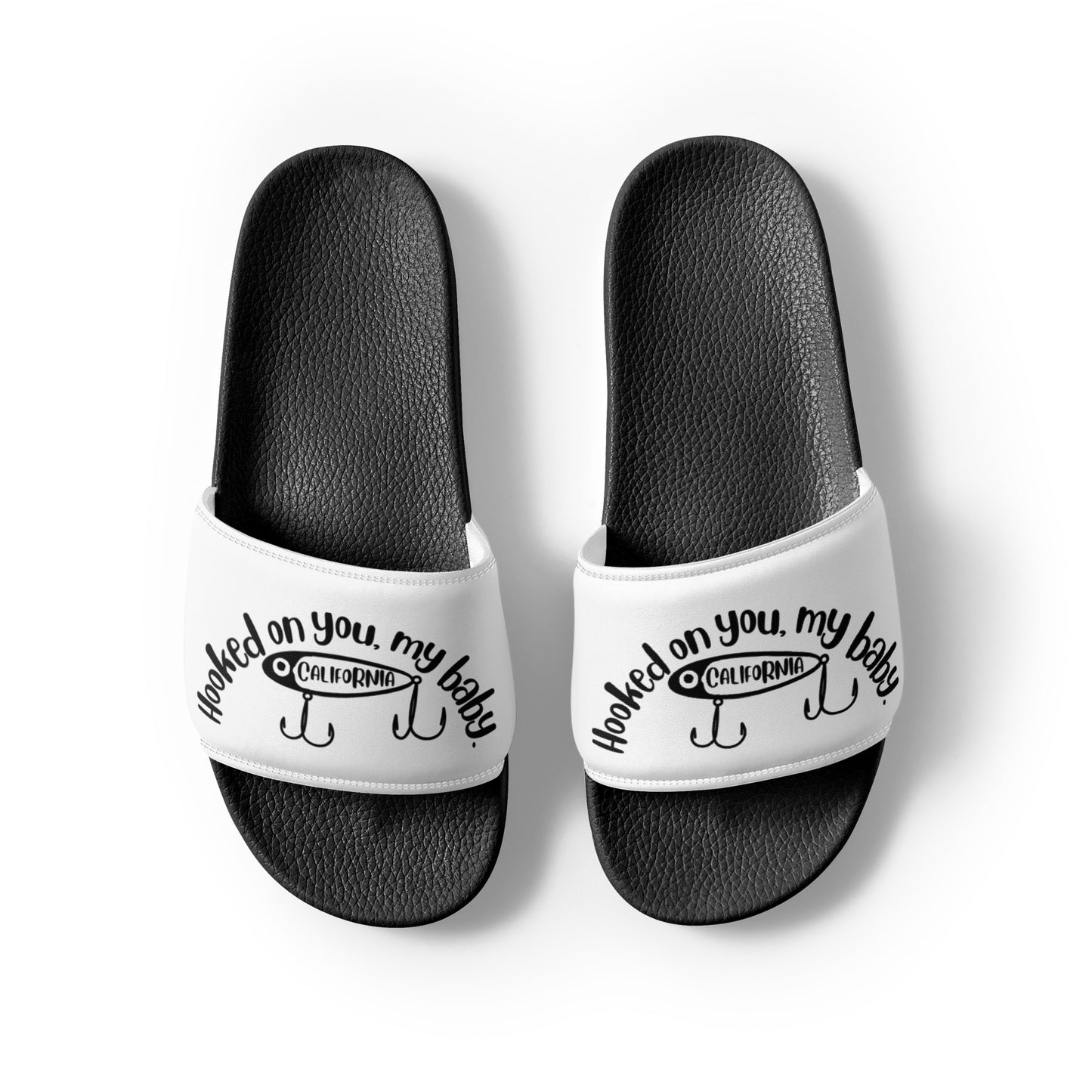 Hooked on you, My Baby. Men’s slides