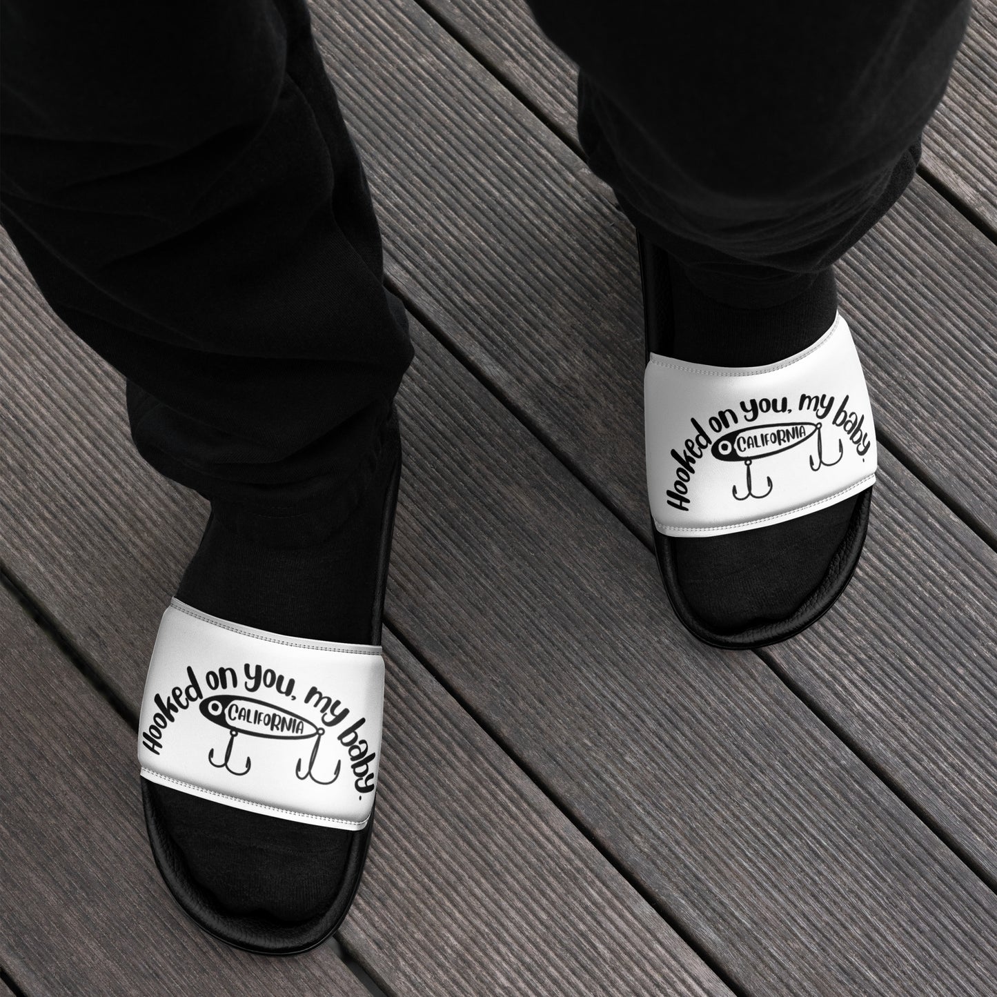 Hooked on you, My Baby. Men’s slides
