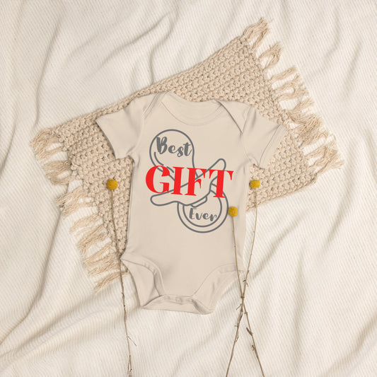 Best Gift Ever  Organic 100%  Cotton baby bodysuit