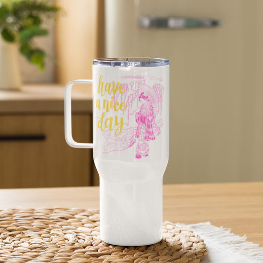 Have a Nice Day  mug with a handle
