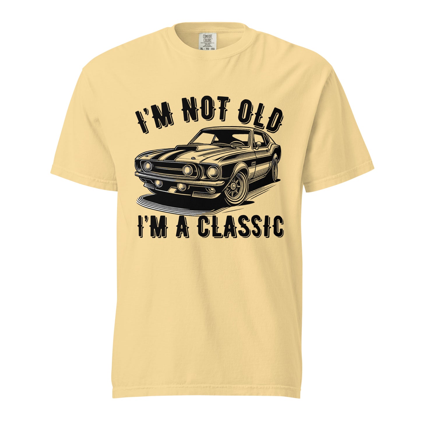  I'm Not Old I'm a Classic, Vintage Car Fan, Retro Vintage, Unisex garment-dyed heavyweight t-shirt