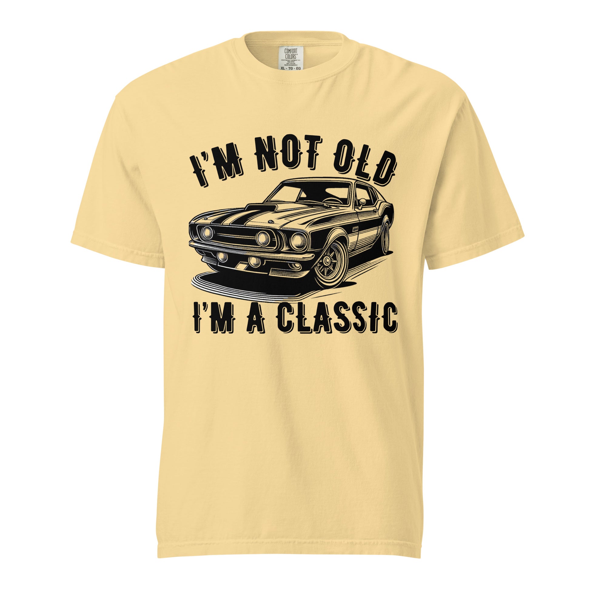  I'm Not Old I'm a Classic, Vintage Car Fan, Retro Vintage, Unisex garment-dyed heavyweight t-shirt