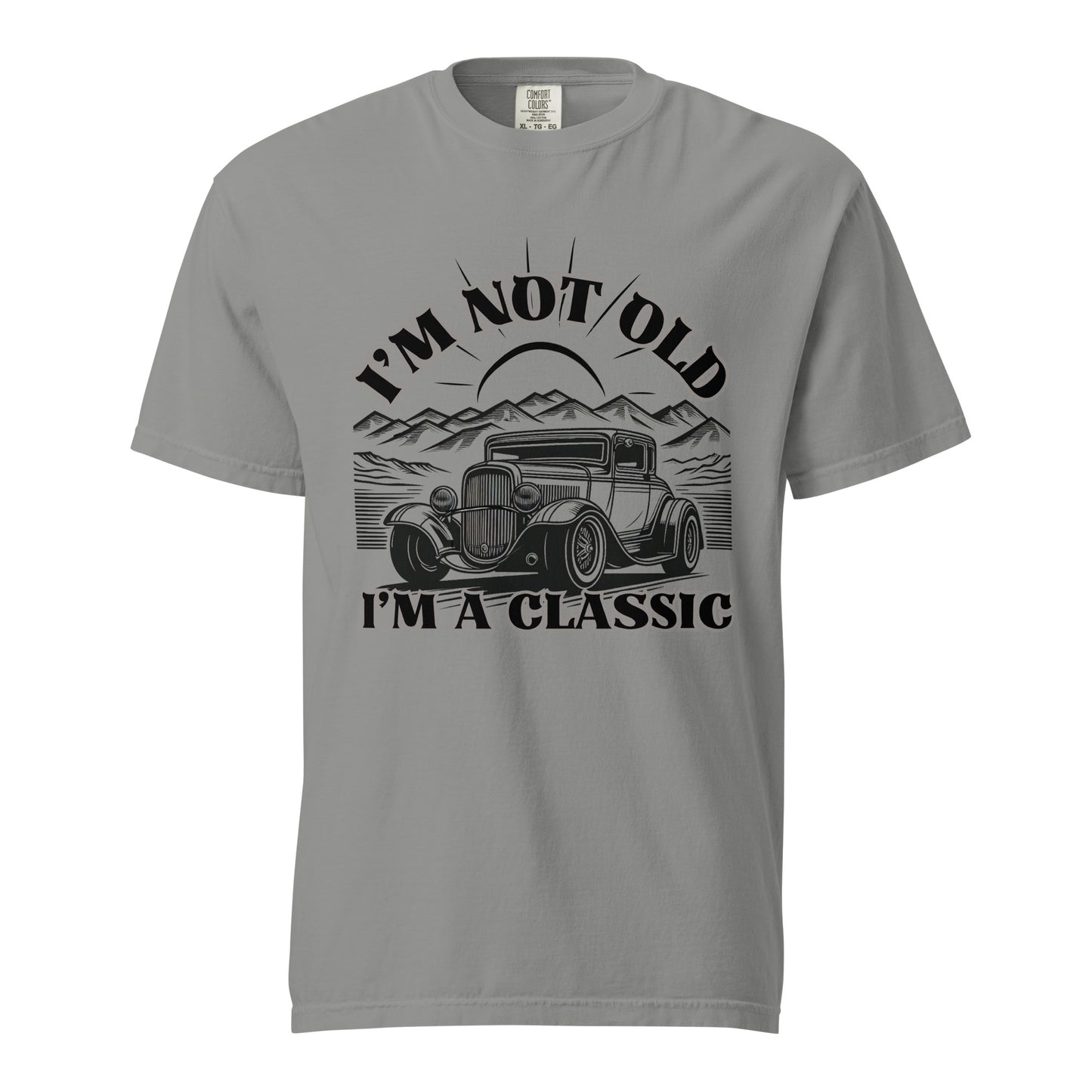 I'm Not Old I'm a Classic ,Vintage Car Fan , T-shirt Gift, Retro Vintage, Unisex garment-dyed heavyweight t-shirt
