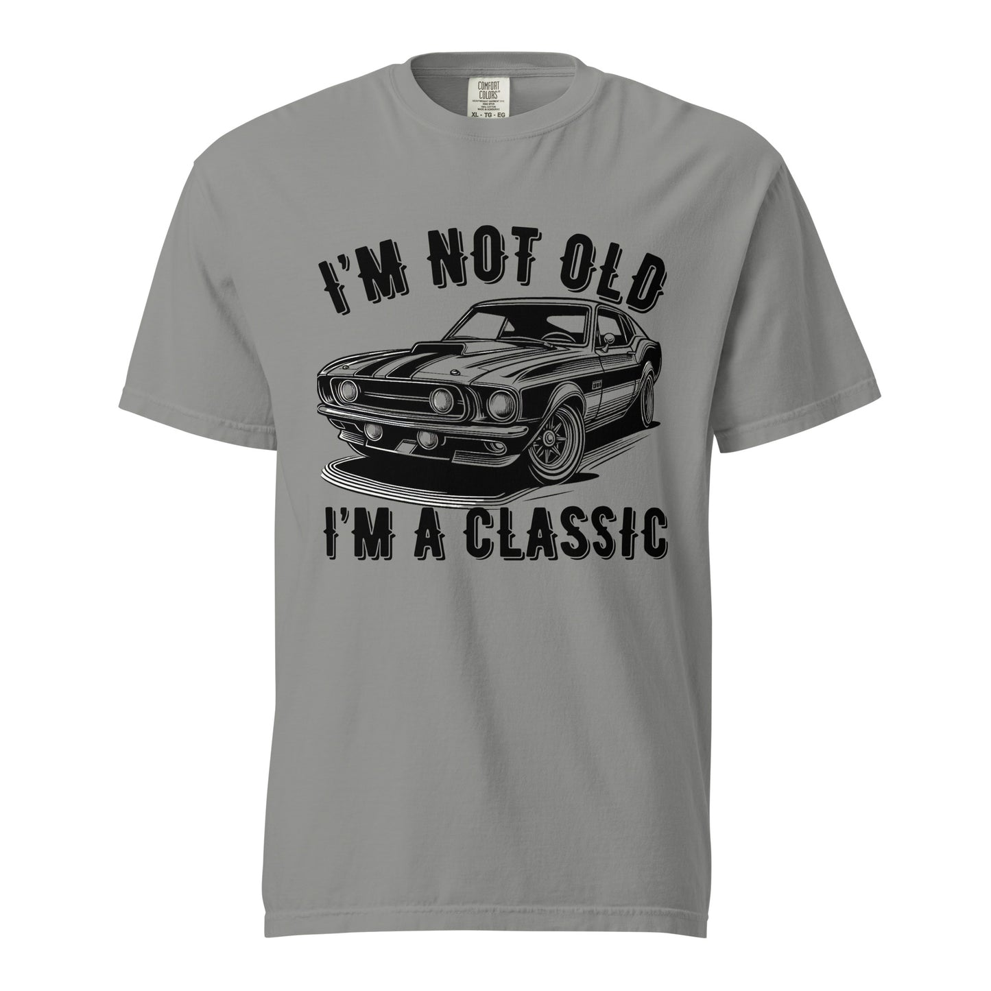  I'm Not Old I'm a Classic, Vintage Car Fan, Retro Vintage, Unisex garment-dyed heavyweight t-shirt