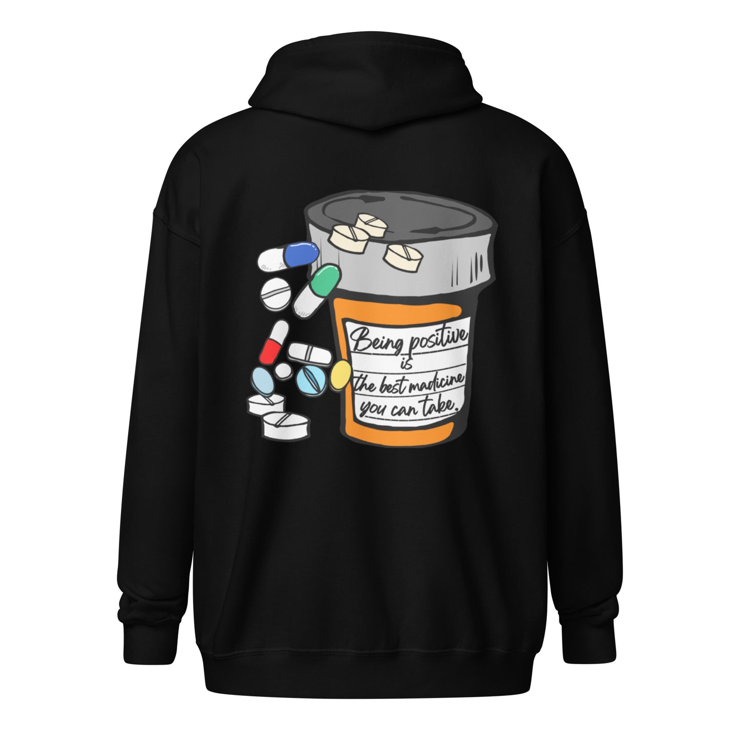 Being positive is the best medicine you can take. Unisex heavy blend zip hoodie