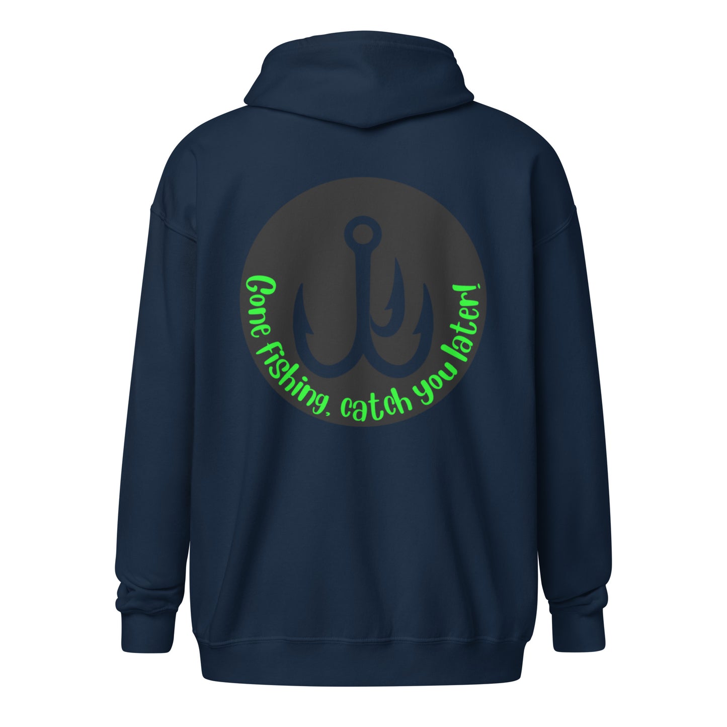 I'm a man Gone Fishing Unisex heavy blend zip hoodie